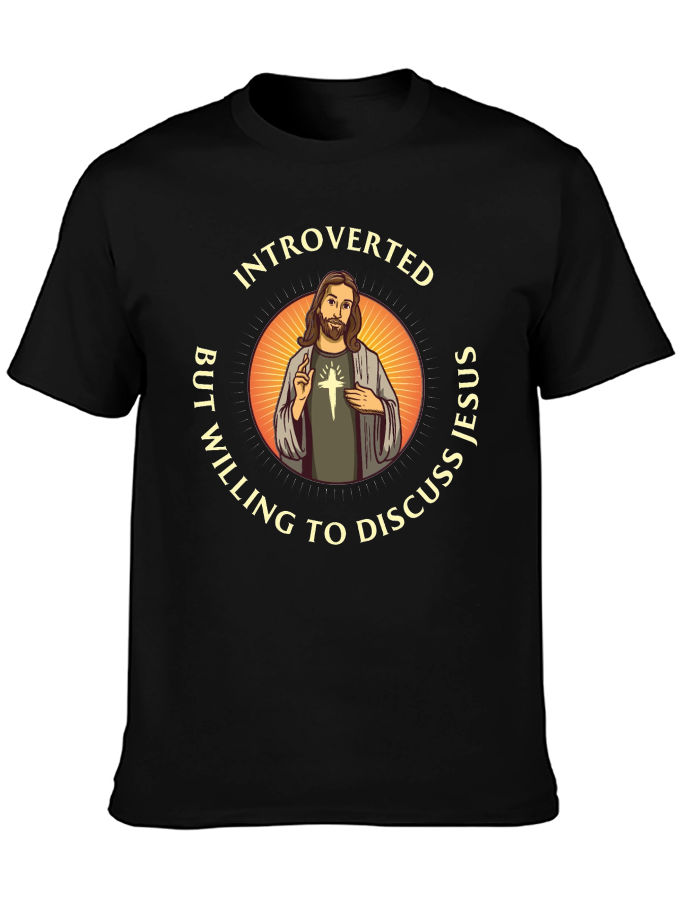 Introverted But Willing to Discuss Jesus T-Shirt