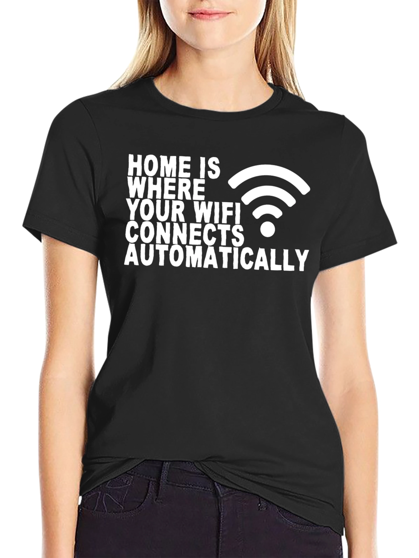 Home is Where WiFi Connects T-Shirt