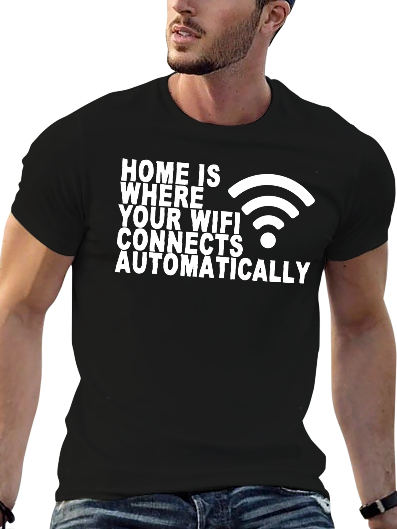 Home is Where WiFi Connects T-Shirt