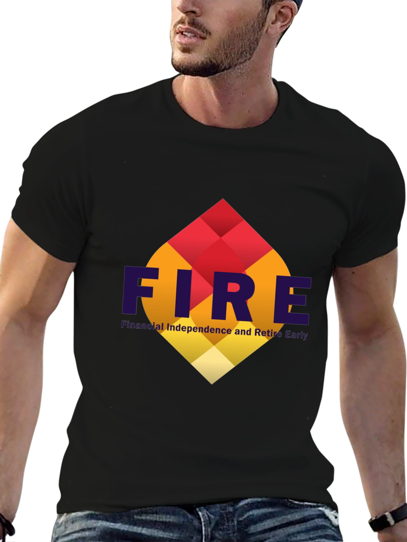 FIRE T-Shirt: Financial Independence Retire Early
