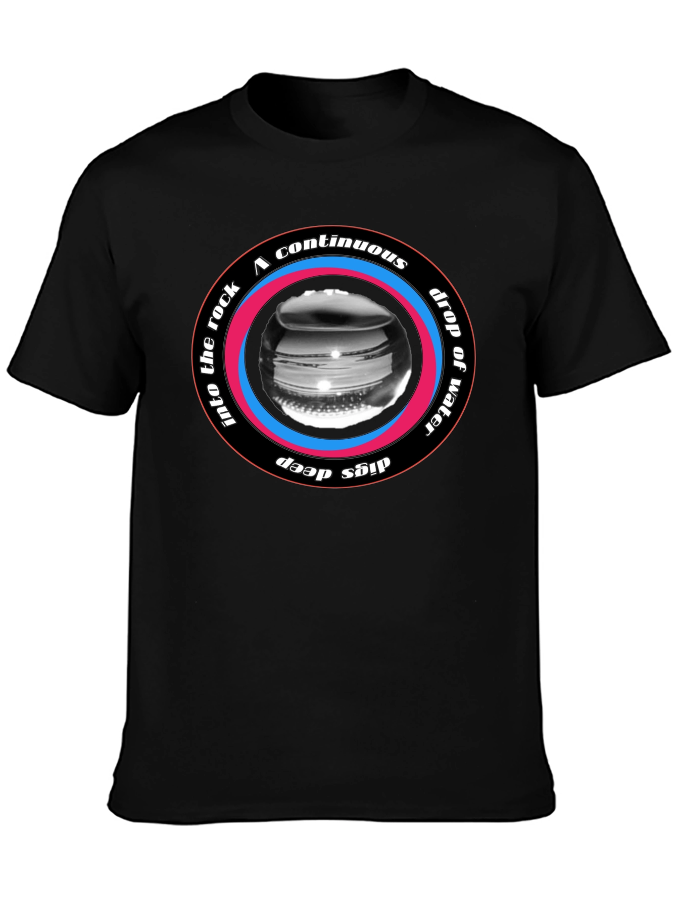 Continuous Drop Water Rock Deep T-Shirt