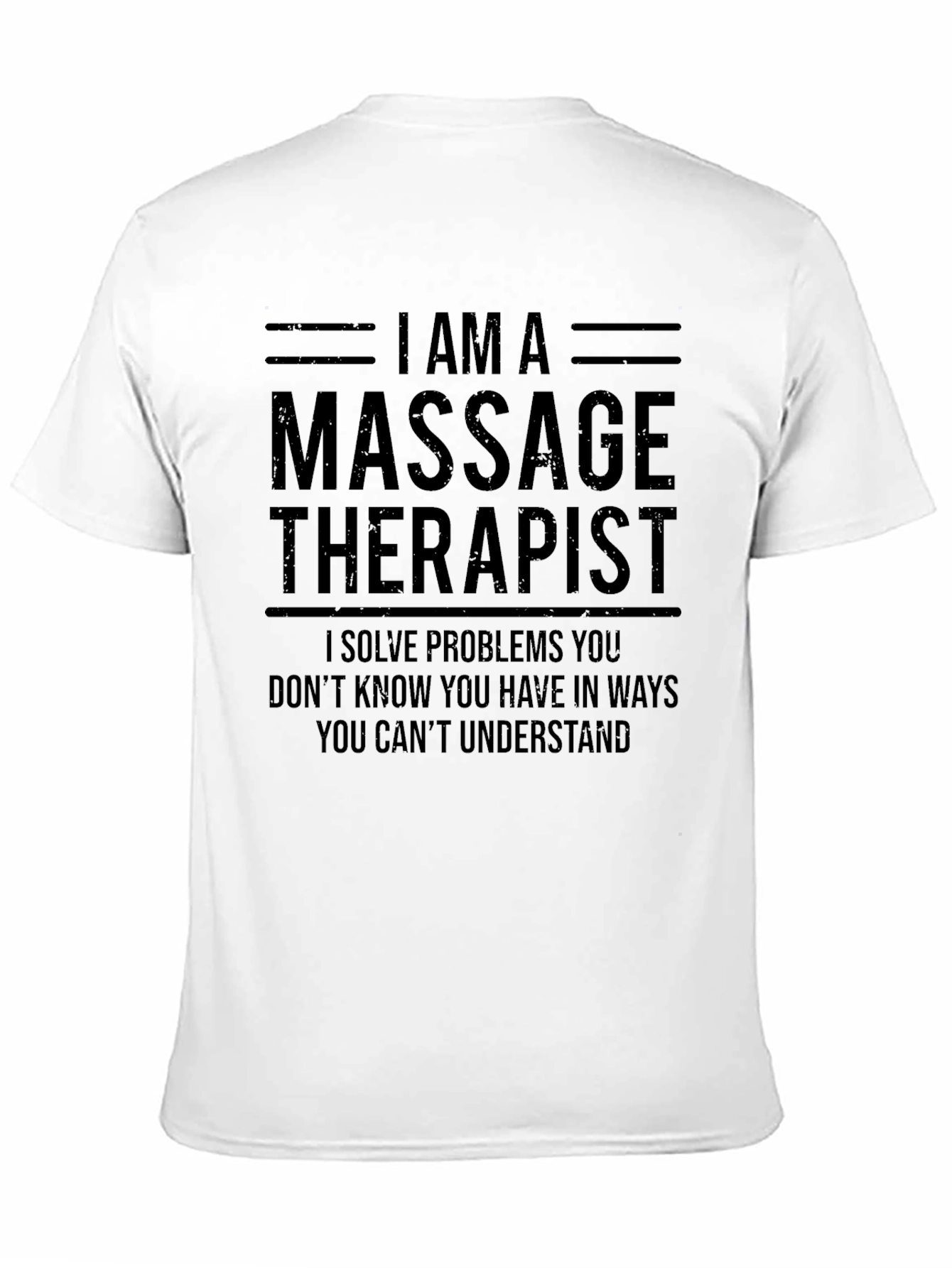 Massage Therapist Funny T-Shirt