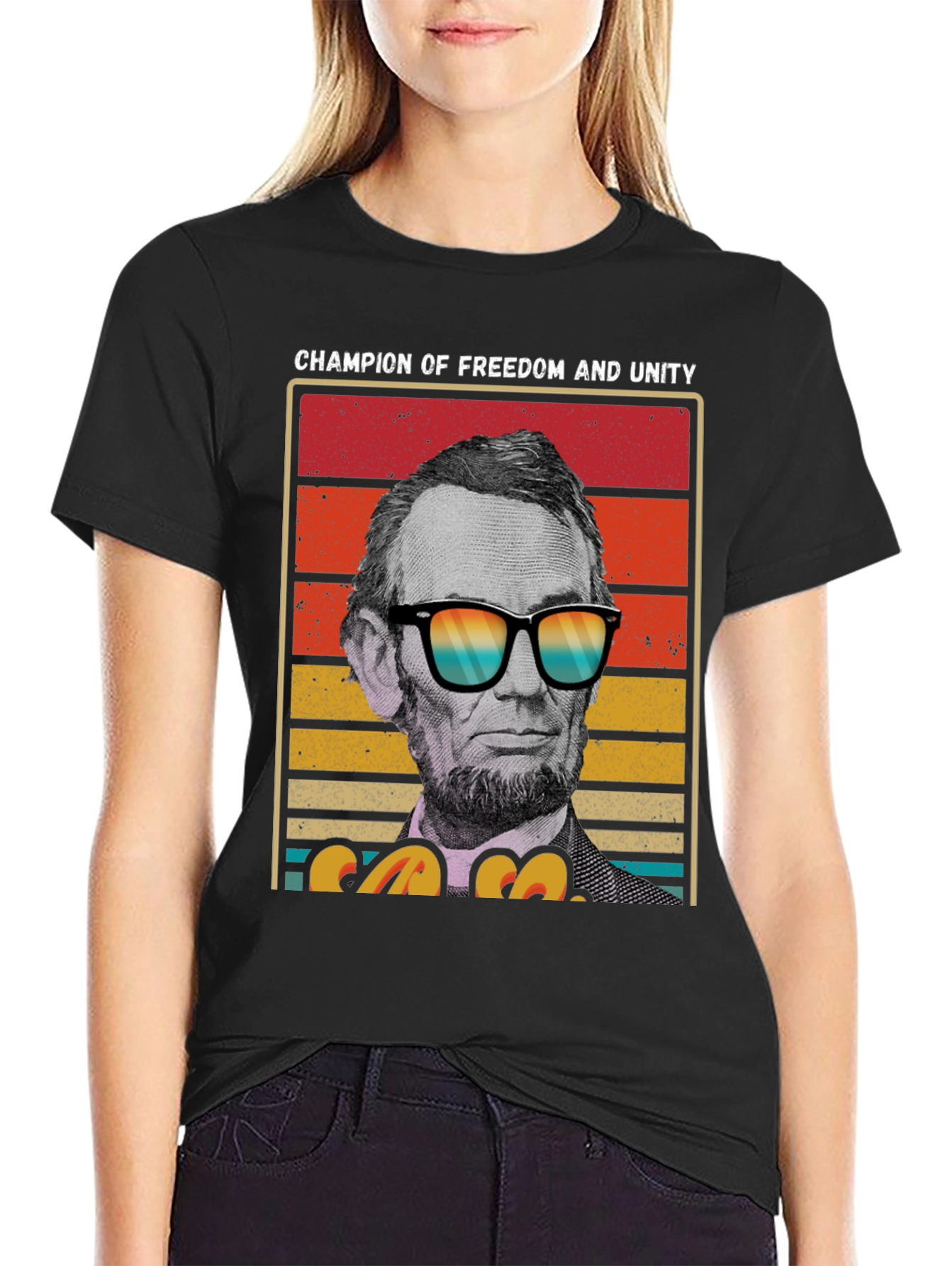 Champion of Freedom T-Shirt - Lincoln with Shades