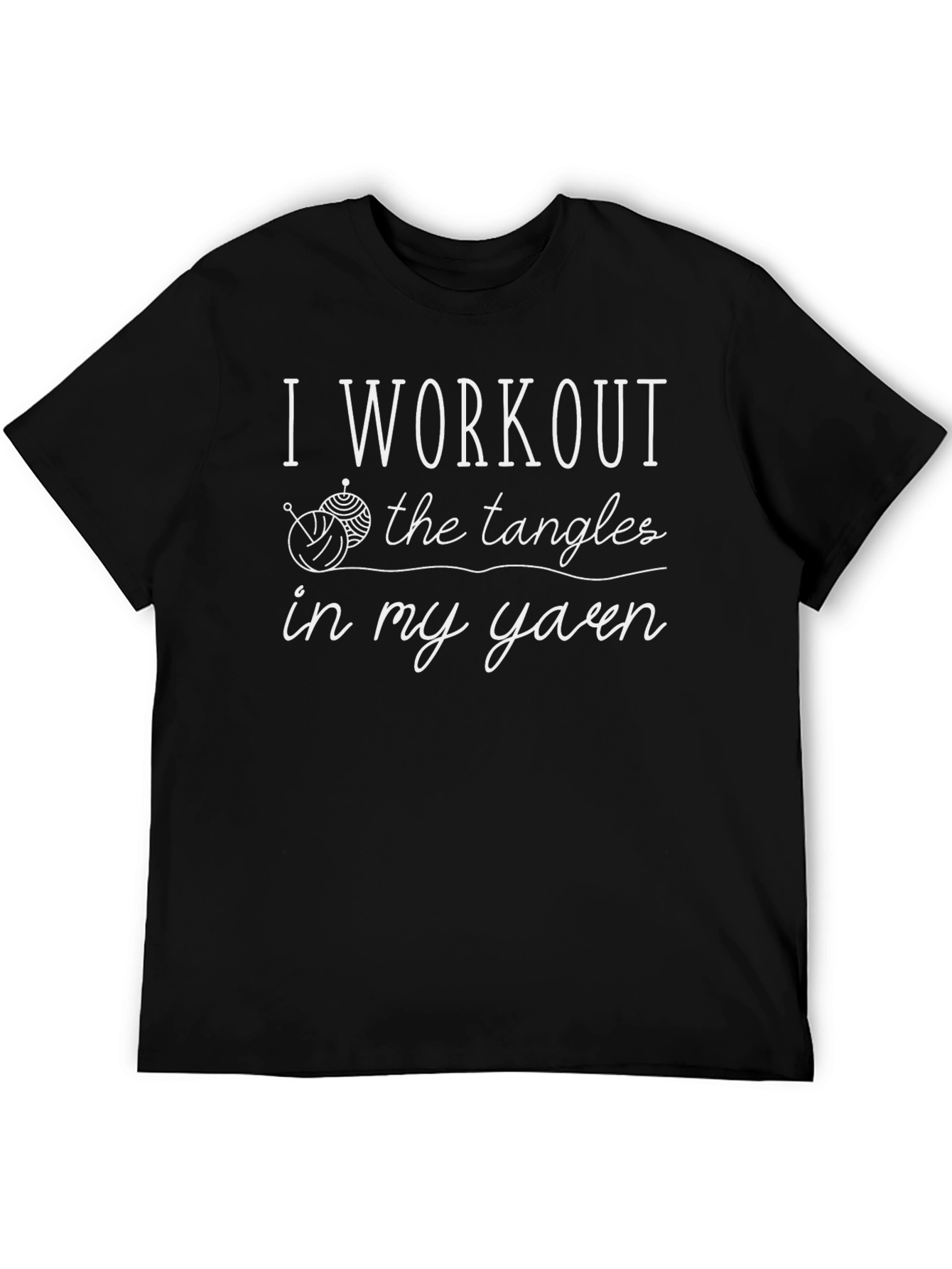 Knitting Humor T-Shirt: Yarn Tangles Workout