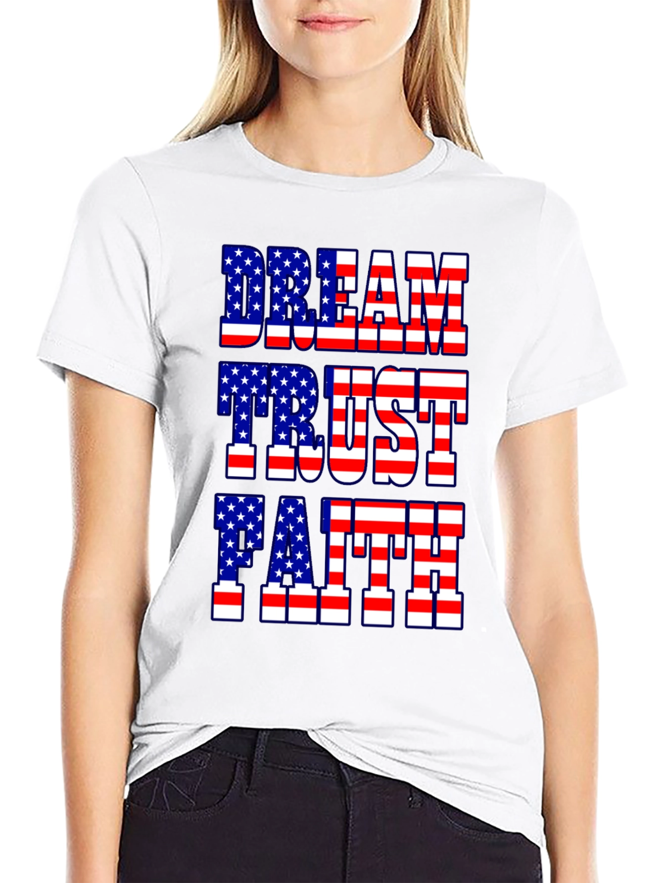 Dream Trust Faith American Flag Patriotic T-Shirt