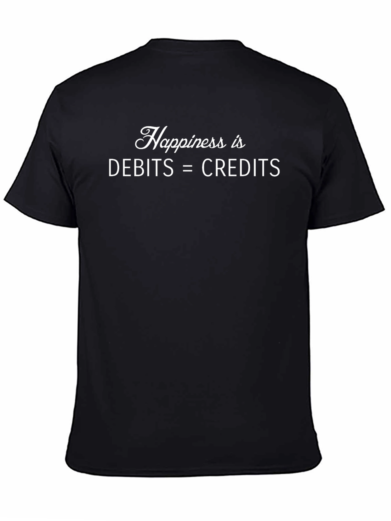 Happiness Debits=Credits Accountant T-Shirt