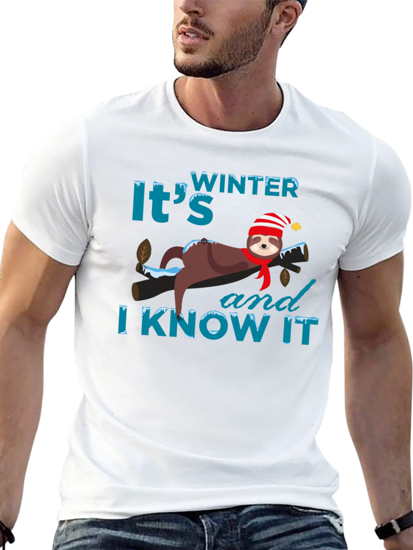 Winter Sloth T-Shirt: Its Winter and I Know It!
