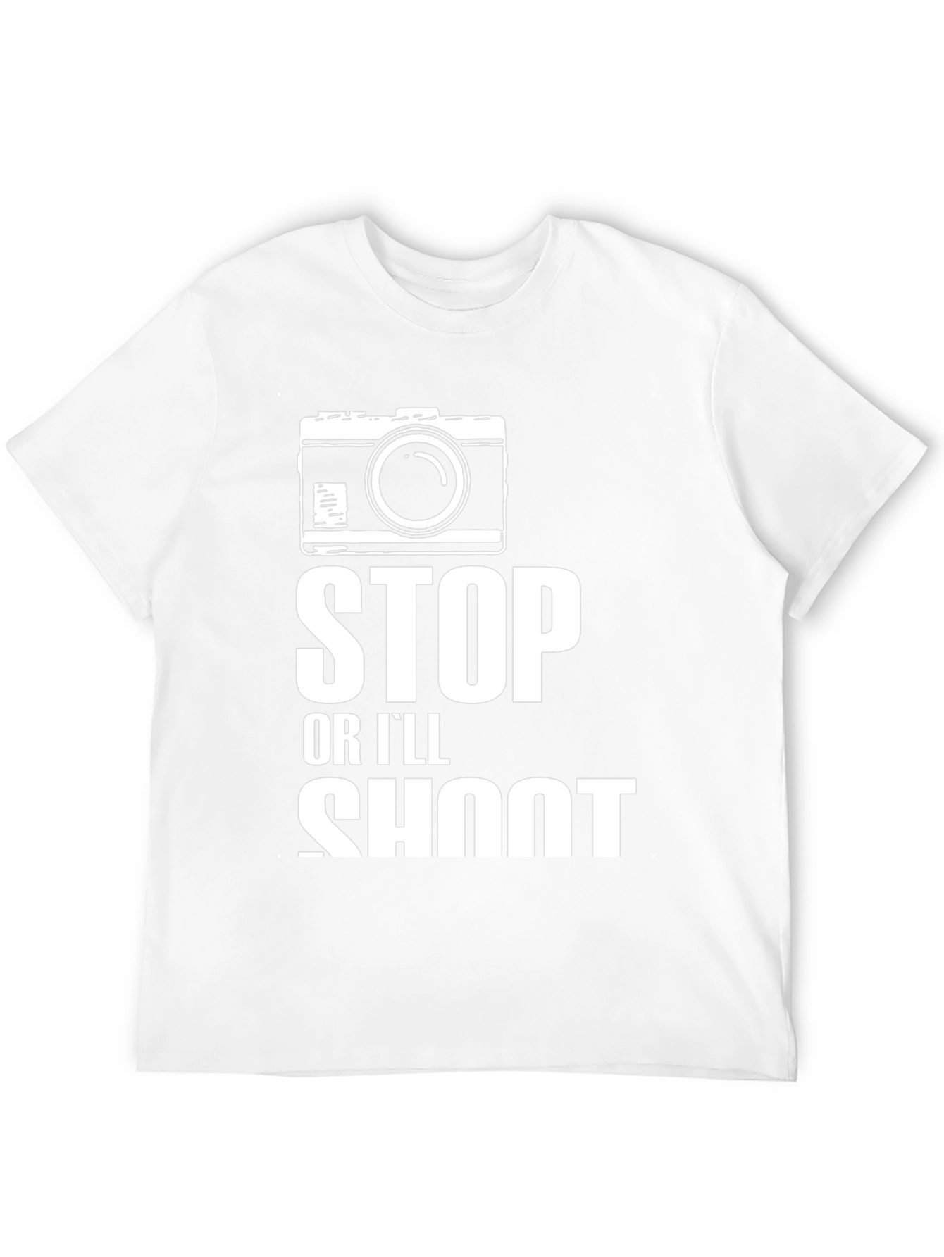 Stop or Ill Shoot Graphic T-Shirt