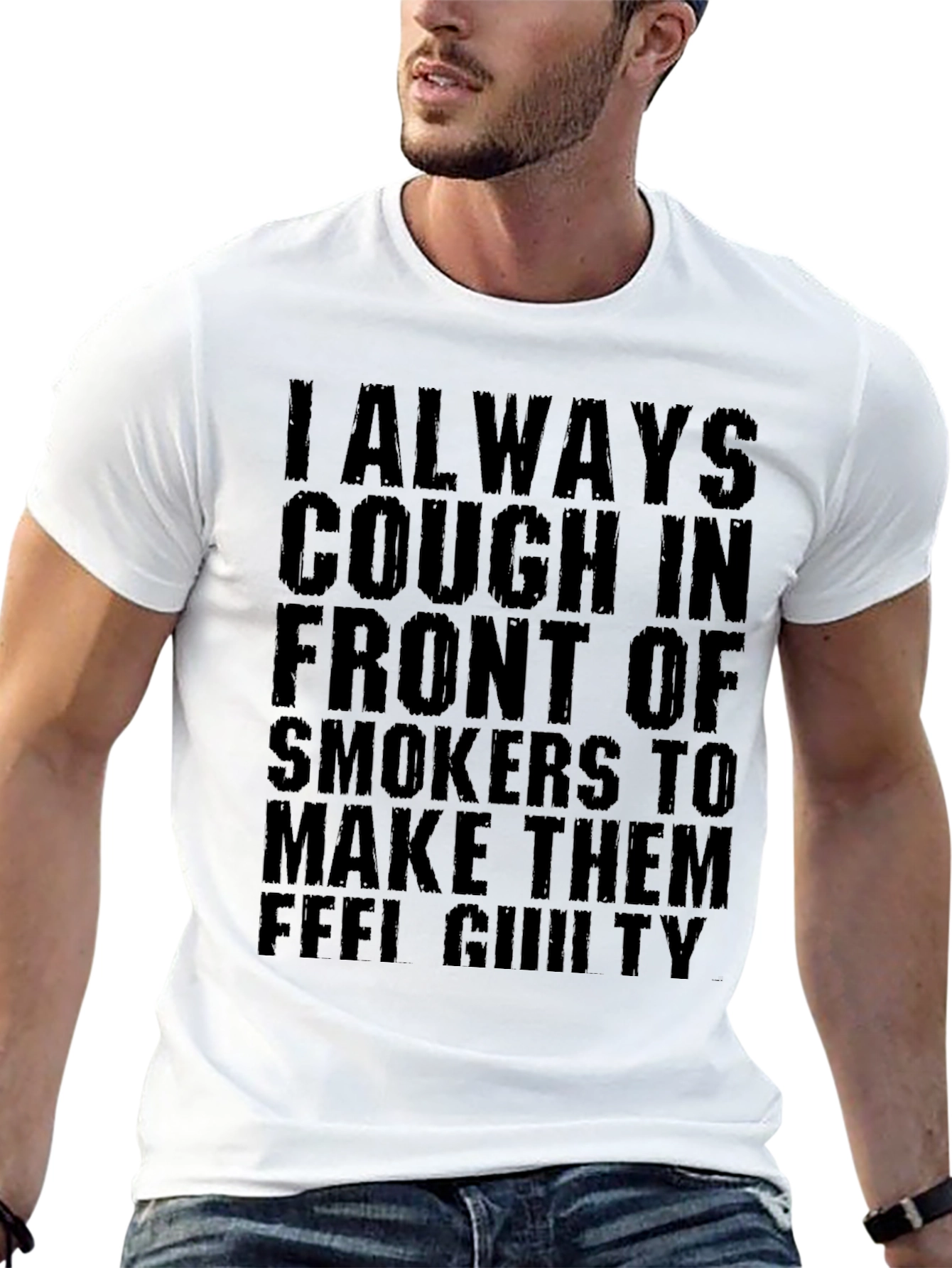 Cough in Front of Smokers T-Shirt
