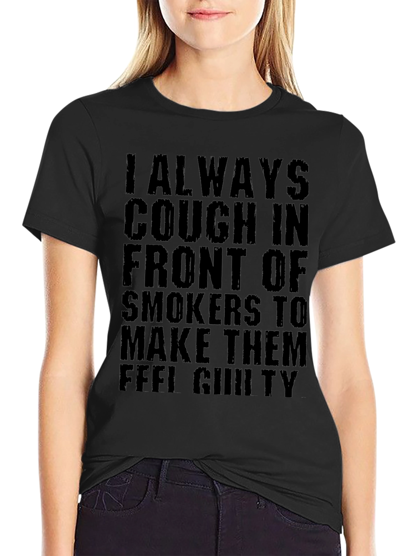 Cough in Front of Smokers T-Shirt