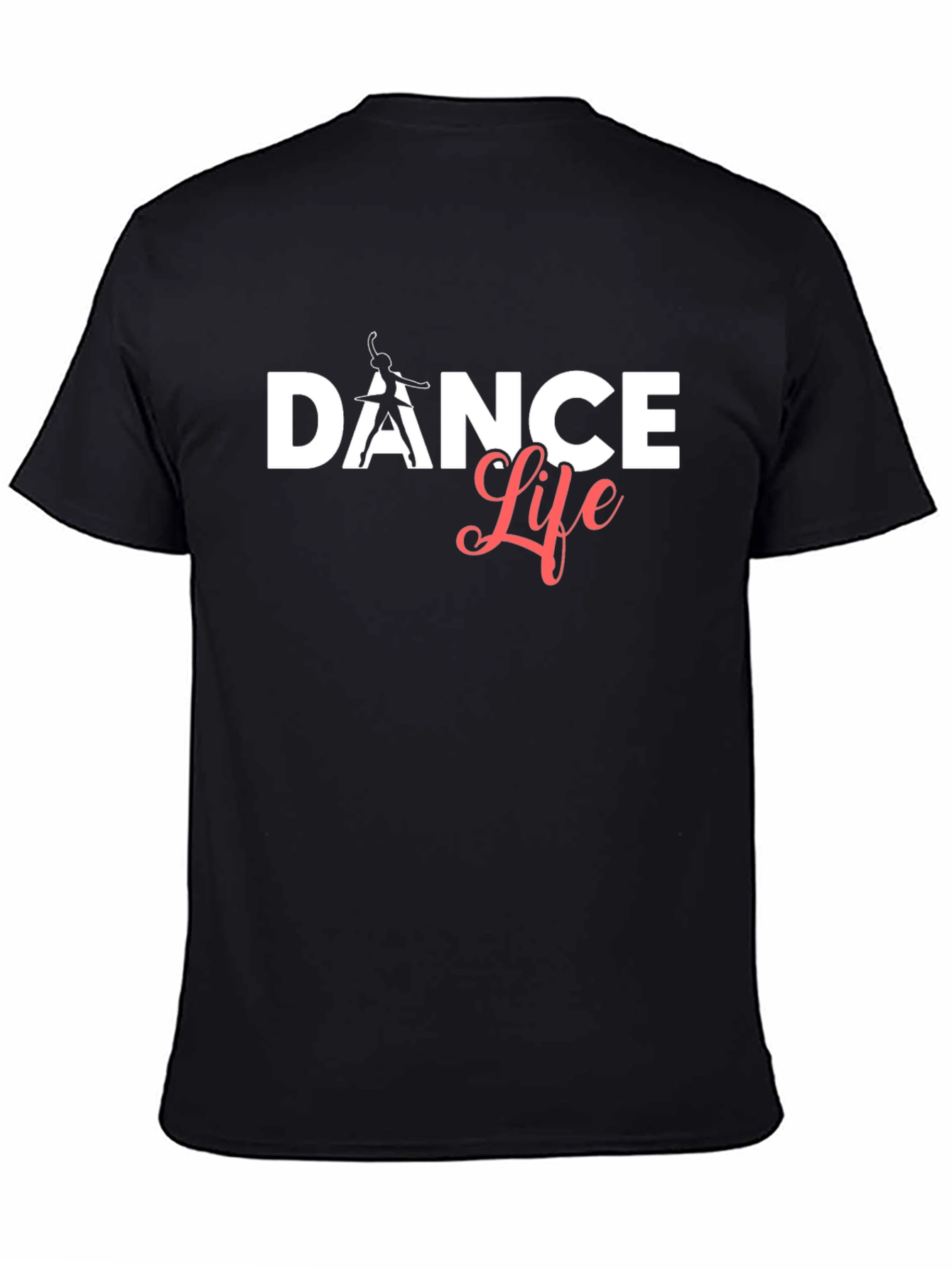 Dance Life T-Shirt - Stylish & Comfortable
