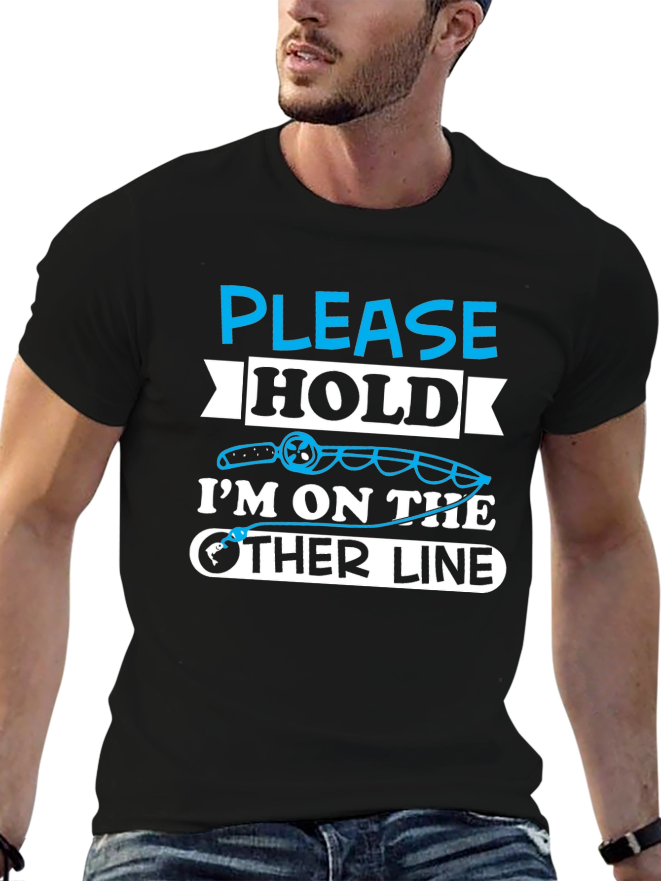 Fishing Humor T-Shirt - Please Hold Other Line