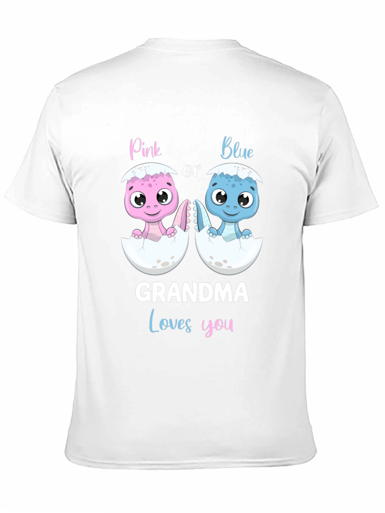 Grandma Loves You Baby Gender Reveal T-Shirt