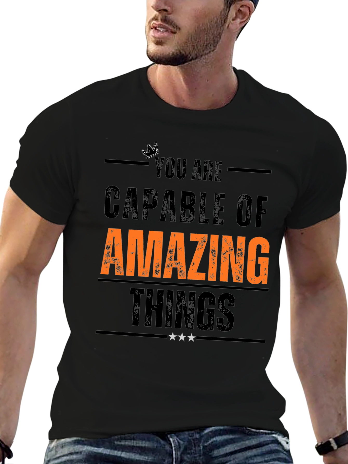 Inspirational T-Shirt: You Are Capable of Amazing Things