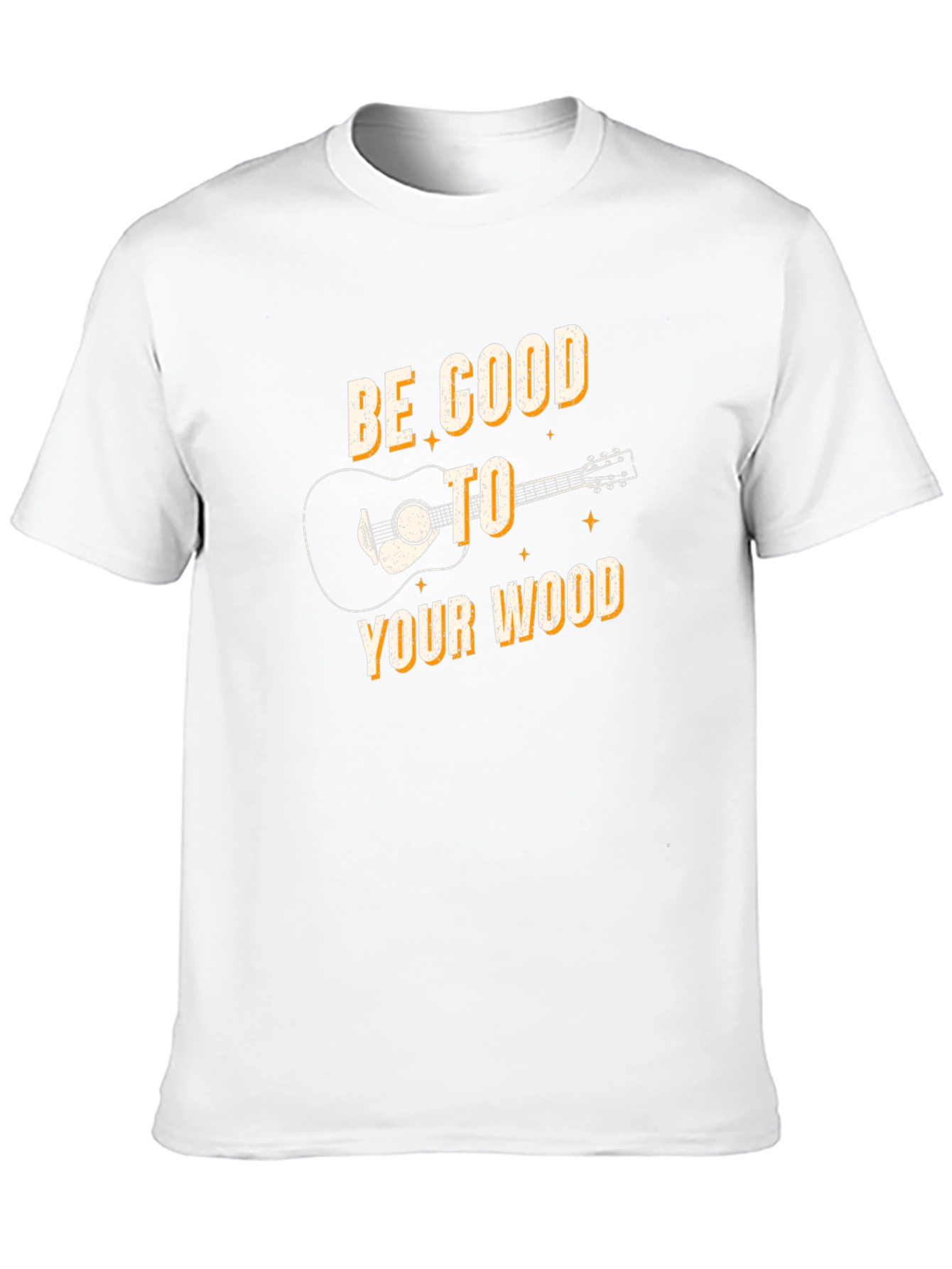 Be Good to Your Wood Guitar T-Shirt