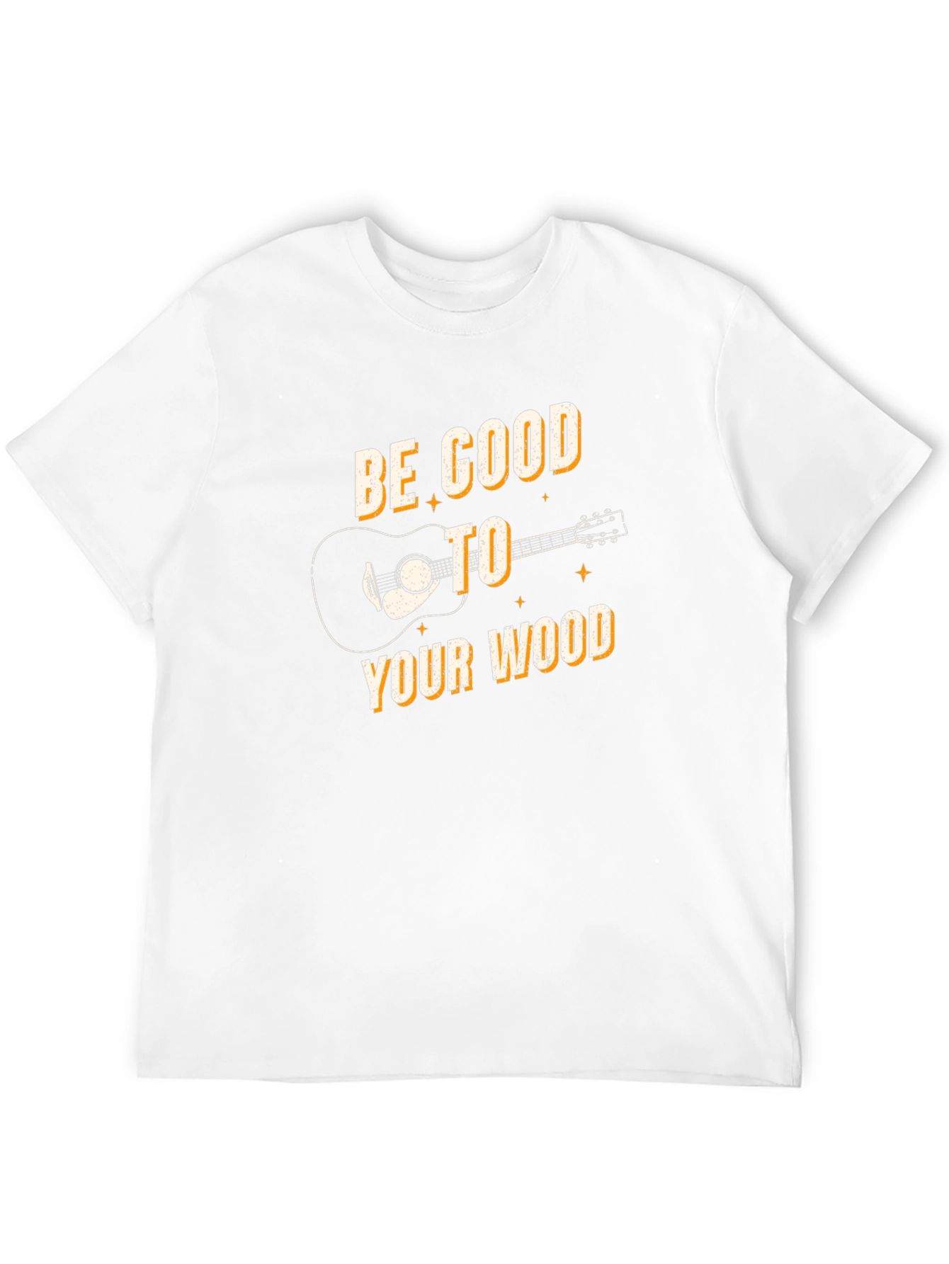 Be Good to Your Wood Guitar T-Shirt