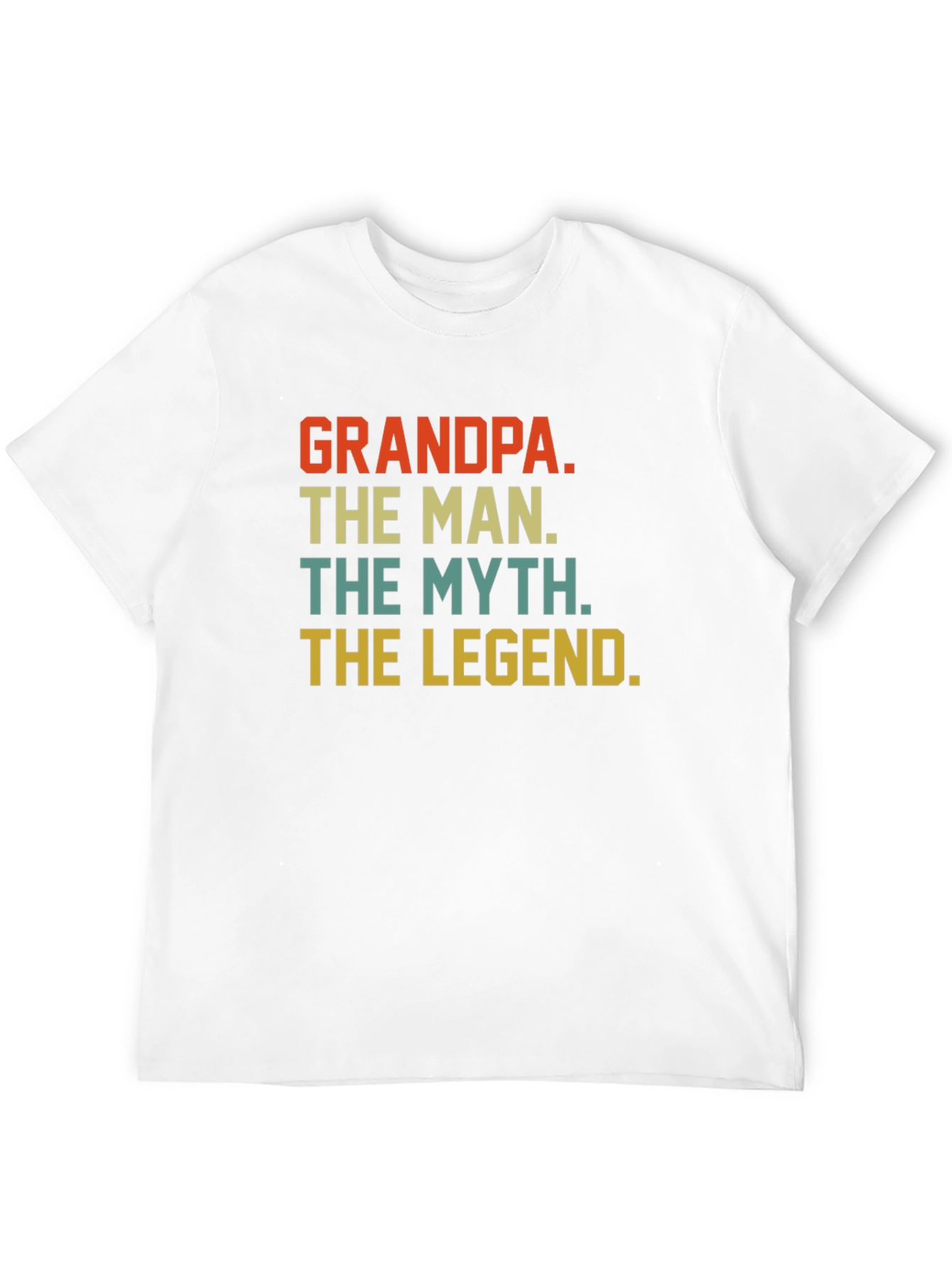 Grandpa the Man the Myth the Legend T-Shirt