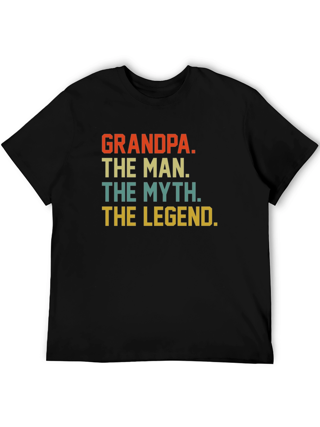 Grandpa the Man the Myth the Legend T-Shirt