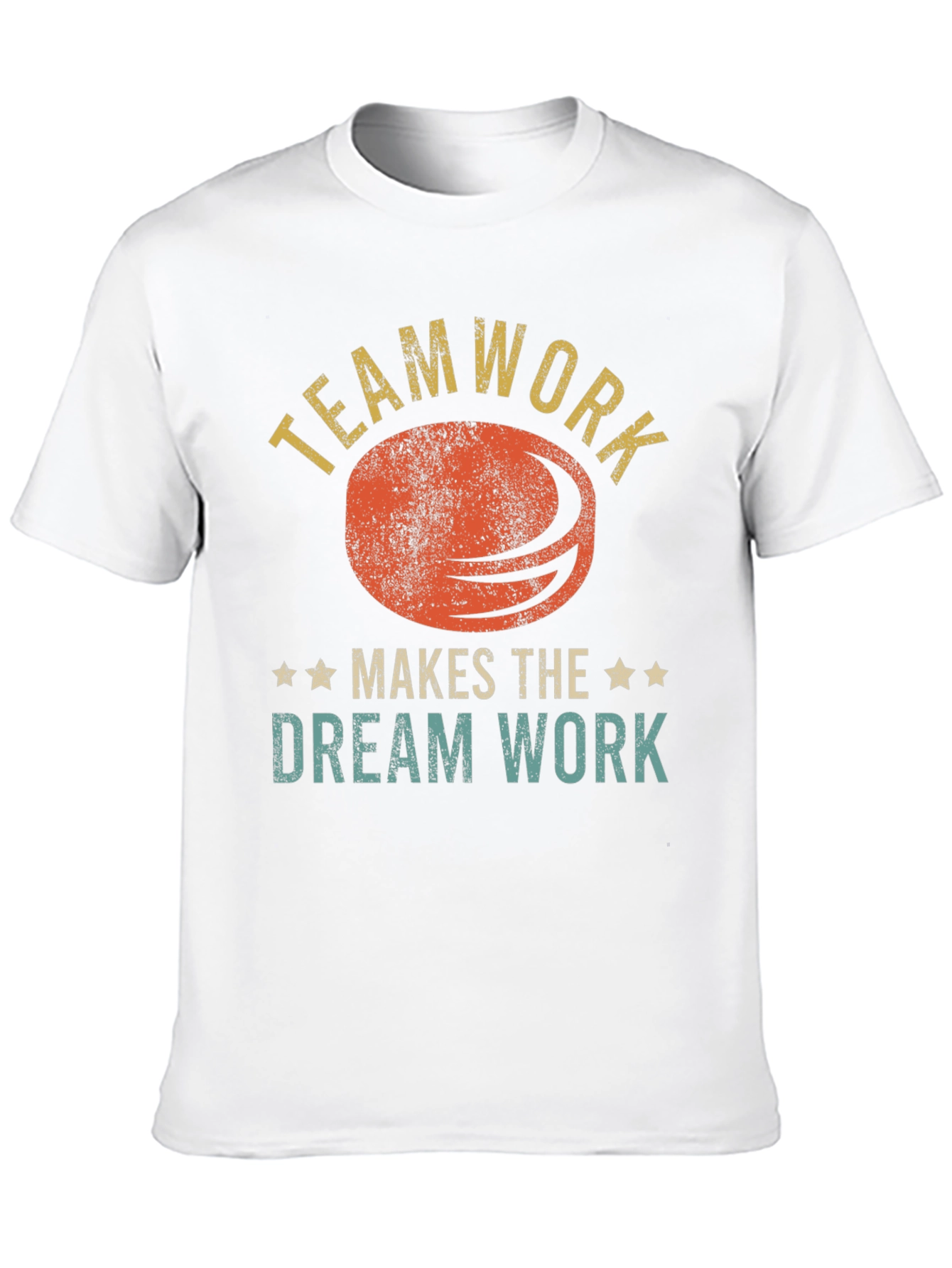 Teamwork Makes the Dream Work Graphic Tee