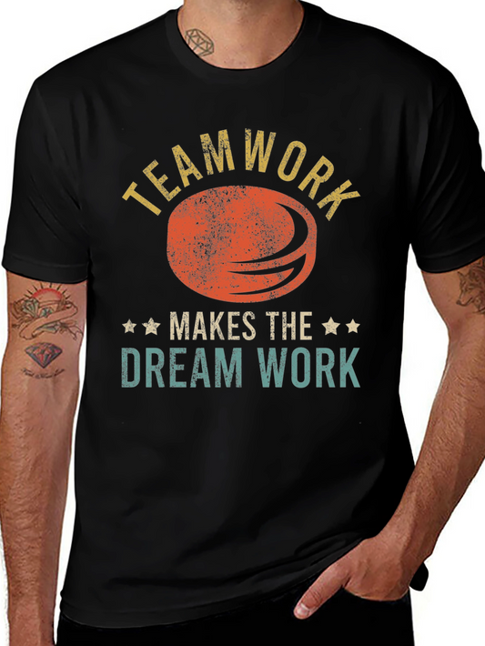 Teamwork Makes the Dream Work Graphic Tee