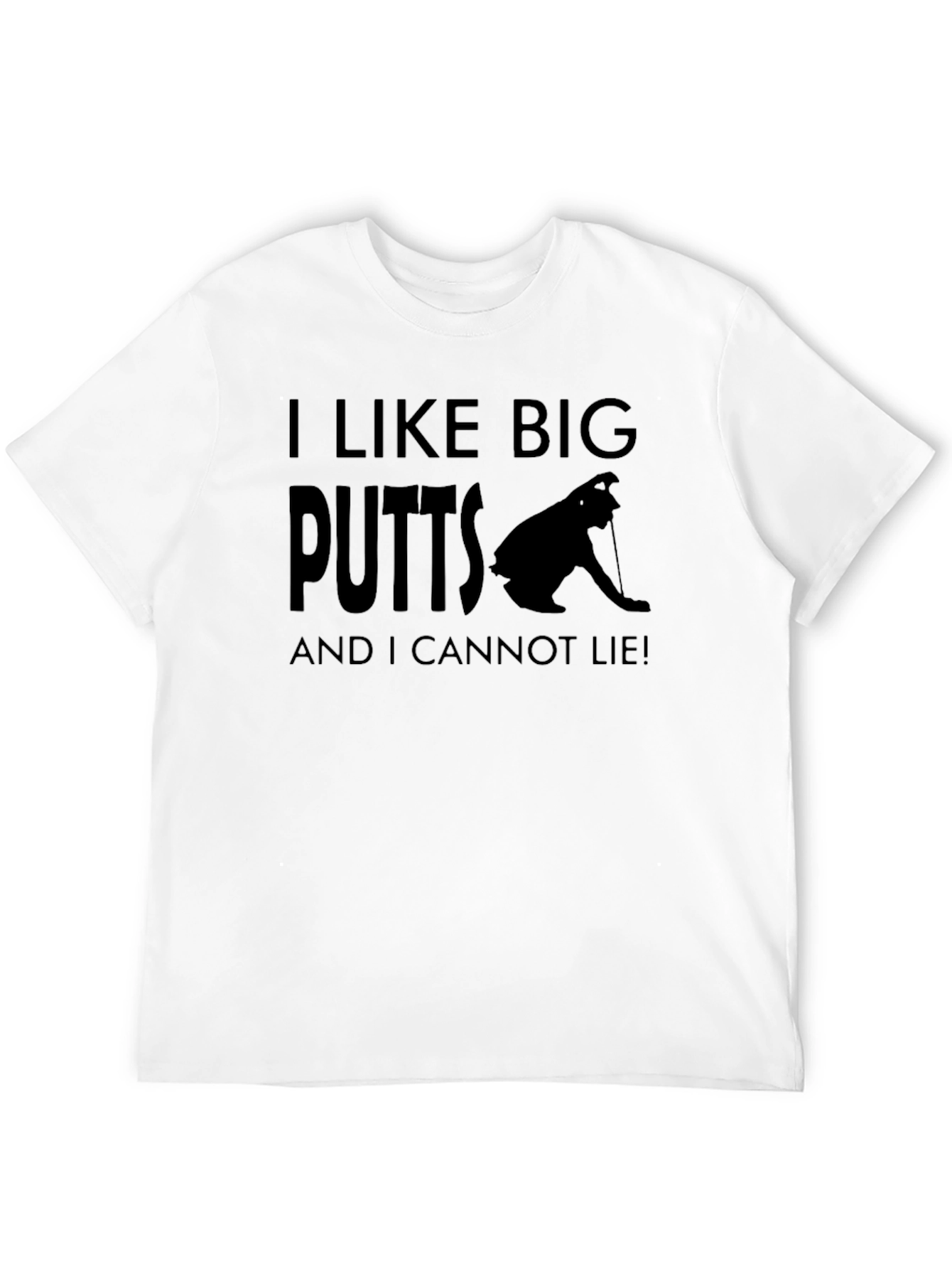 I Like Big Putts Funny Golfing T-Shirt