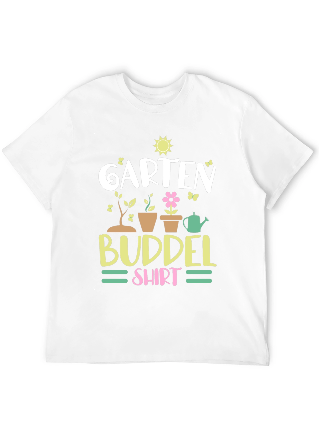 Garten Buddel Shirt - Gardening T-Shirt