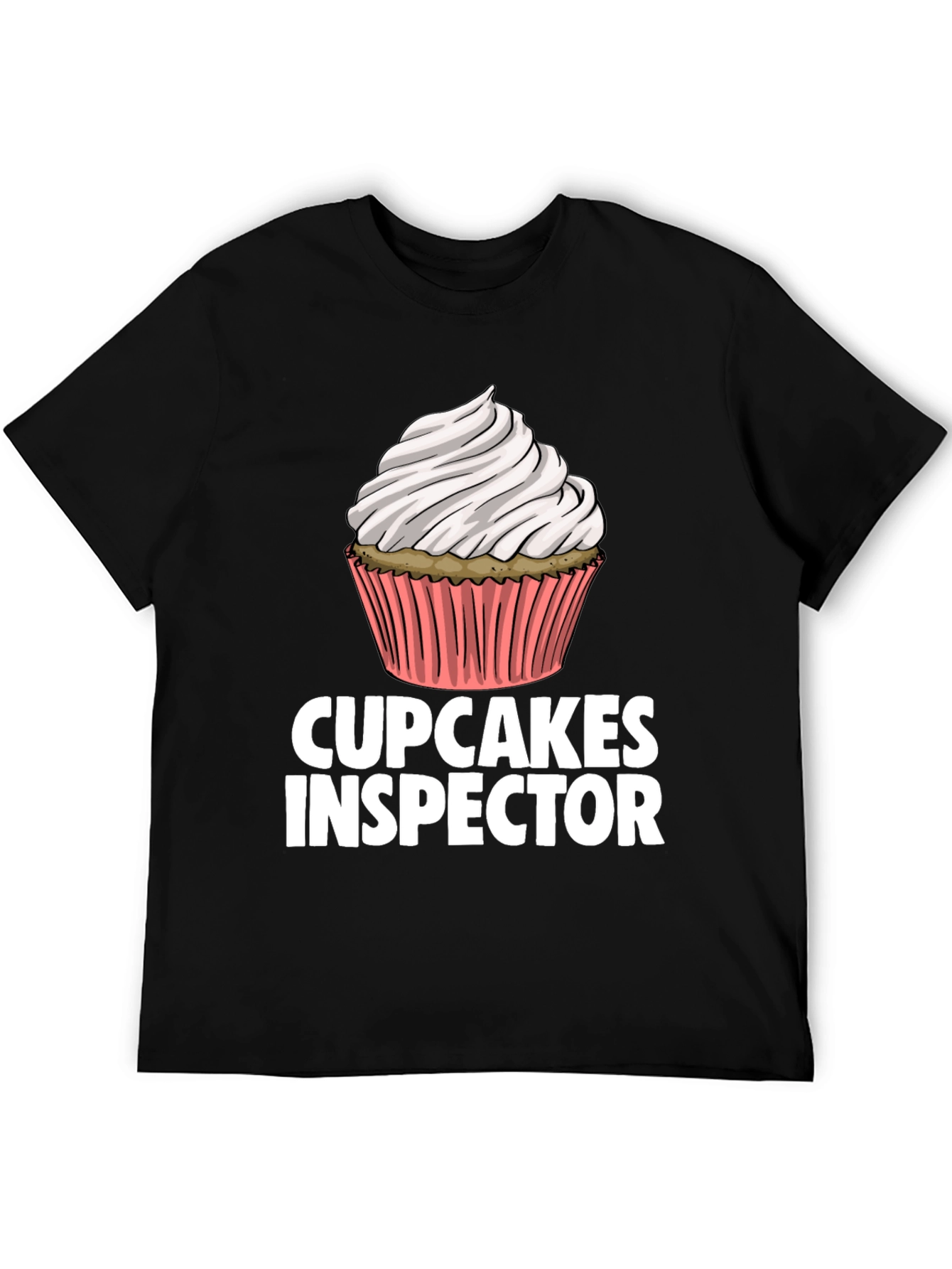 Cupcakes Inspector Funny Graphic T-Shirt