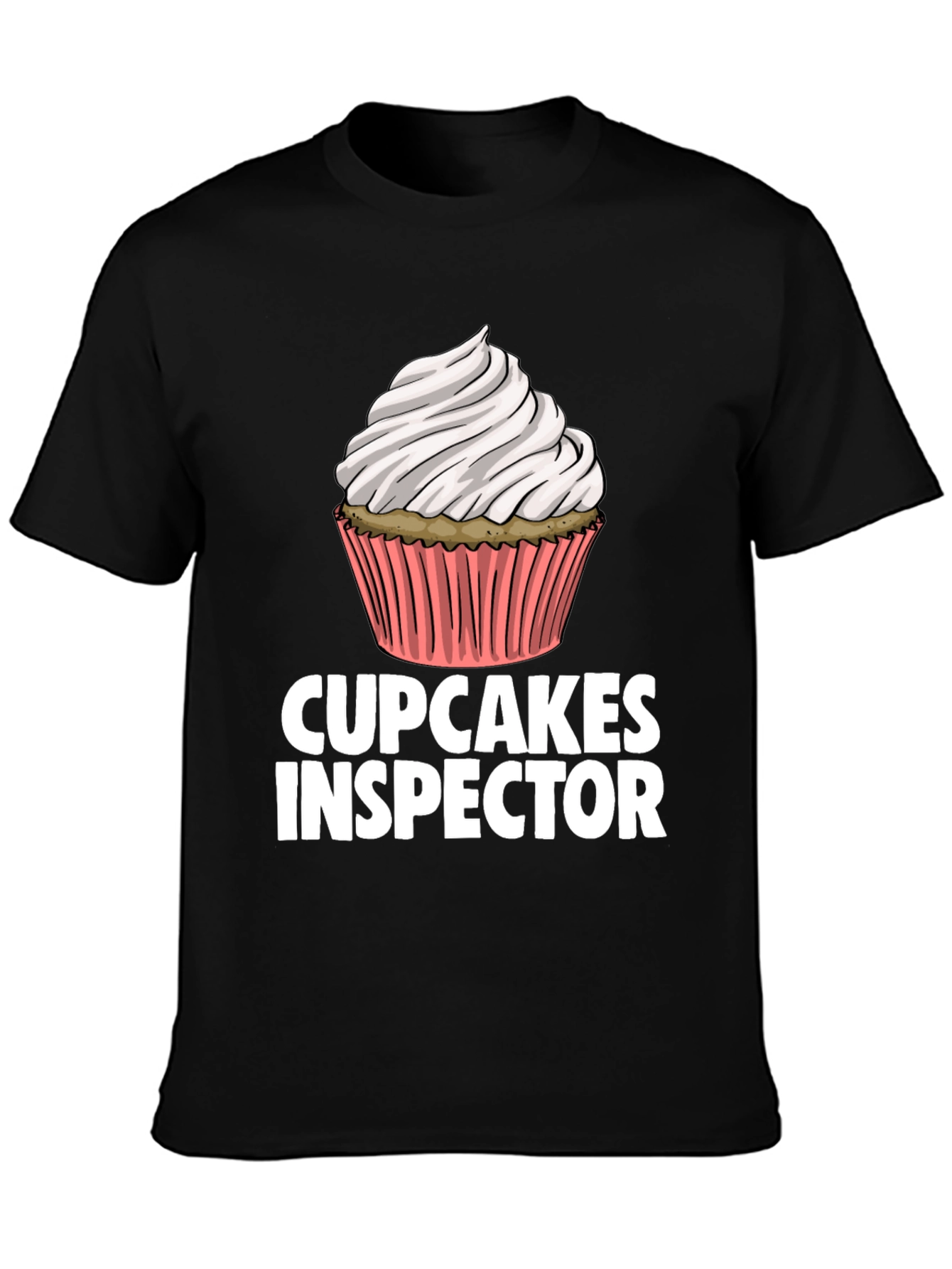Cupcakes Inspector Funny Graphic T-Shirt
