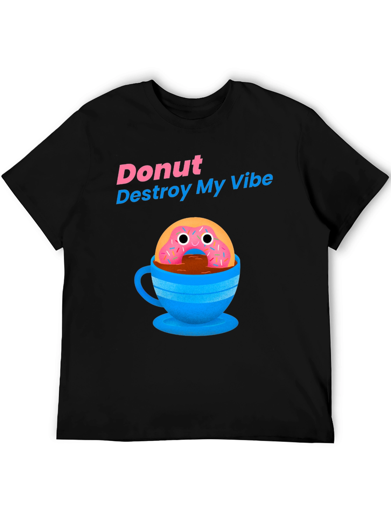 Donut Destroy My Vibe Graphic T-Shirt
