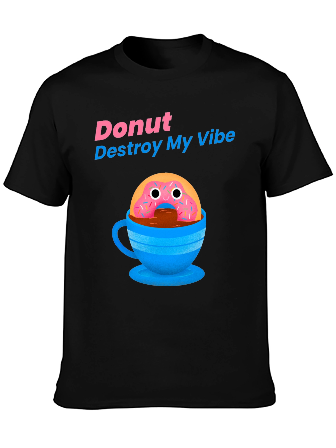 Donut Destroy My Vibe Graphic T-Shirt