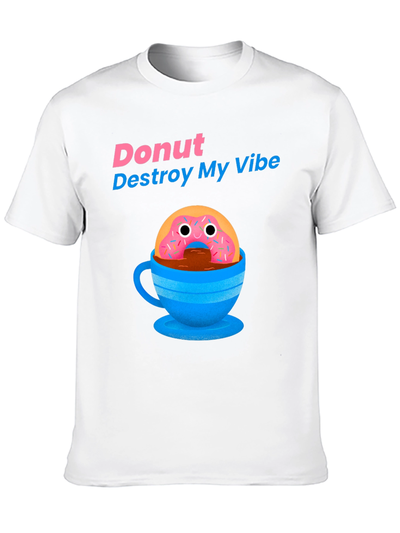 Donut Destroy My Vibe Graphic T-Shirt