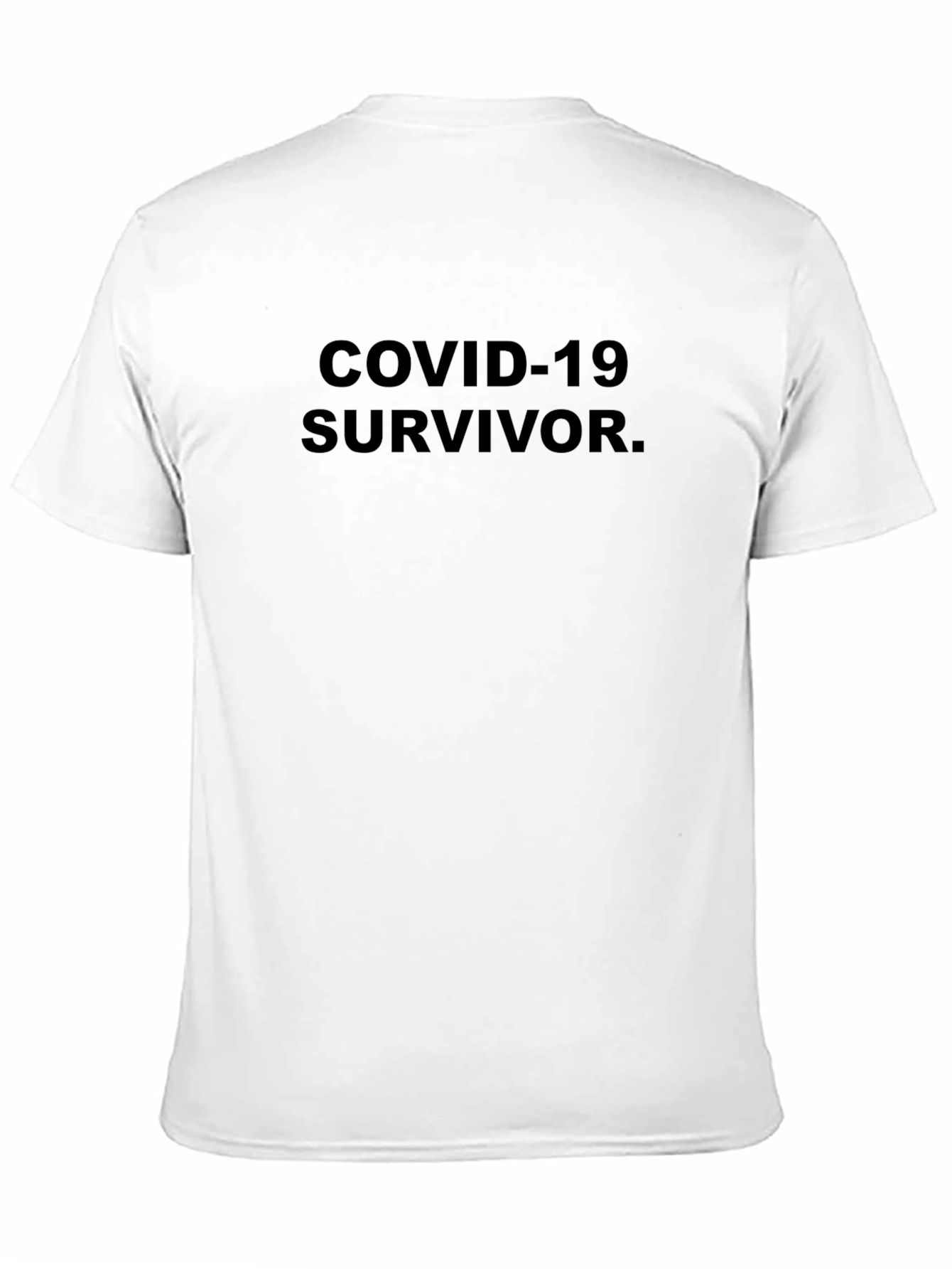 COVID-19 Survivor T-Shirt - Black Bold Statement