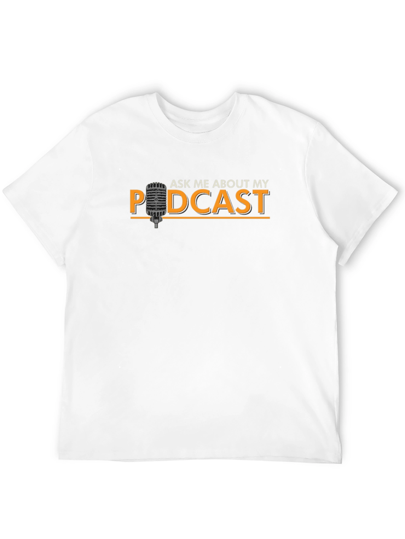 Ask Me About My Podcast Black T-Shirt