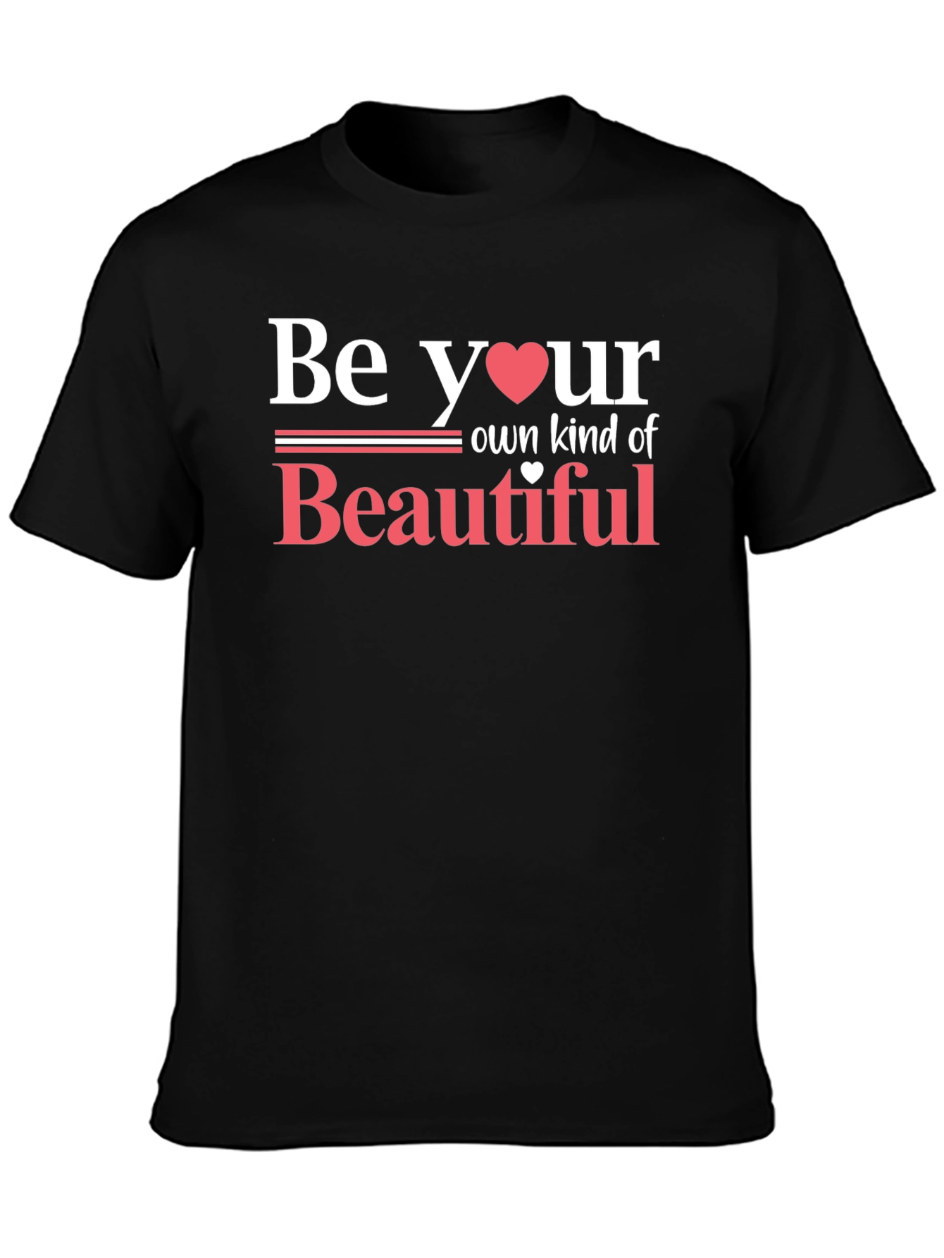 Be Your Own Kind of Beautiful Graphic Tee