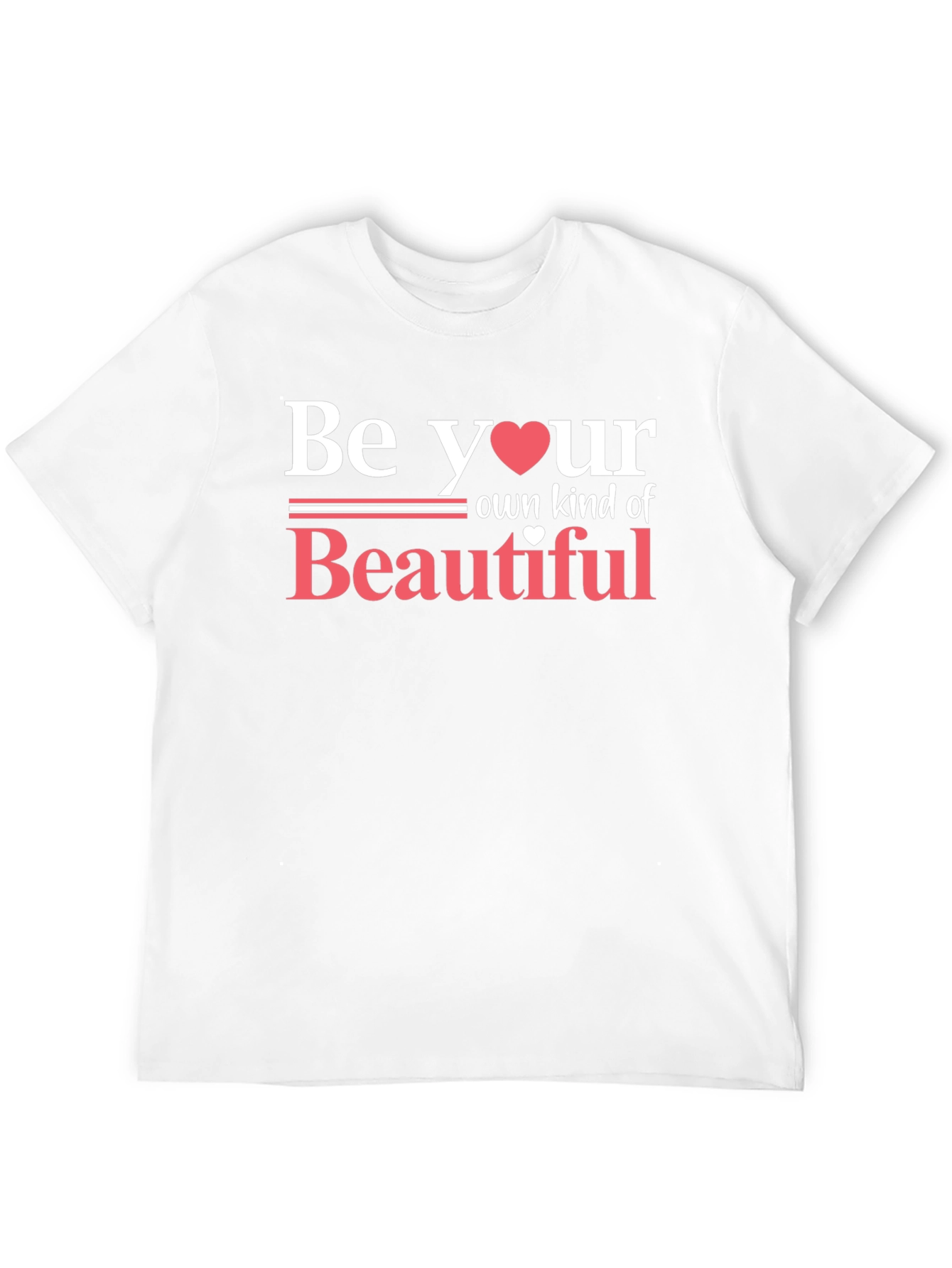 Be Your Own Kind of Beautiful Graphic Tee