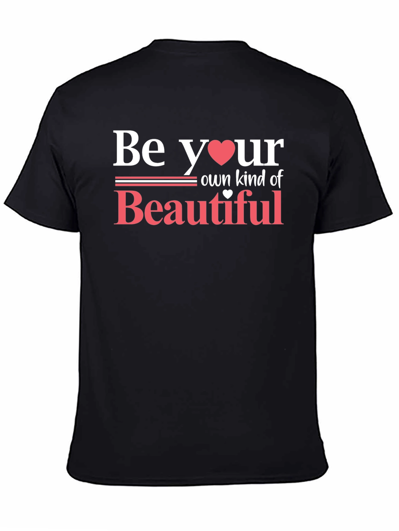 Be Your Own Kind of Beautiful Graphic Tee