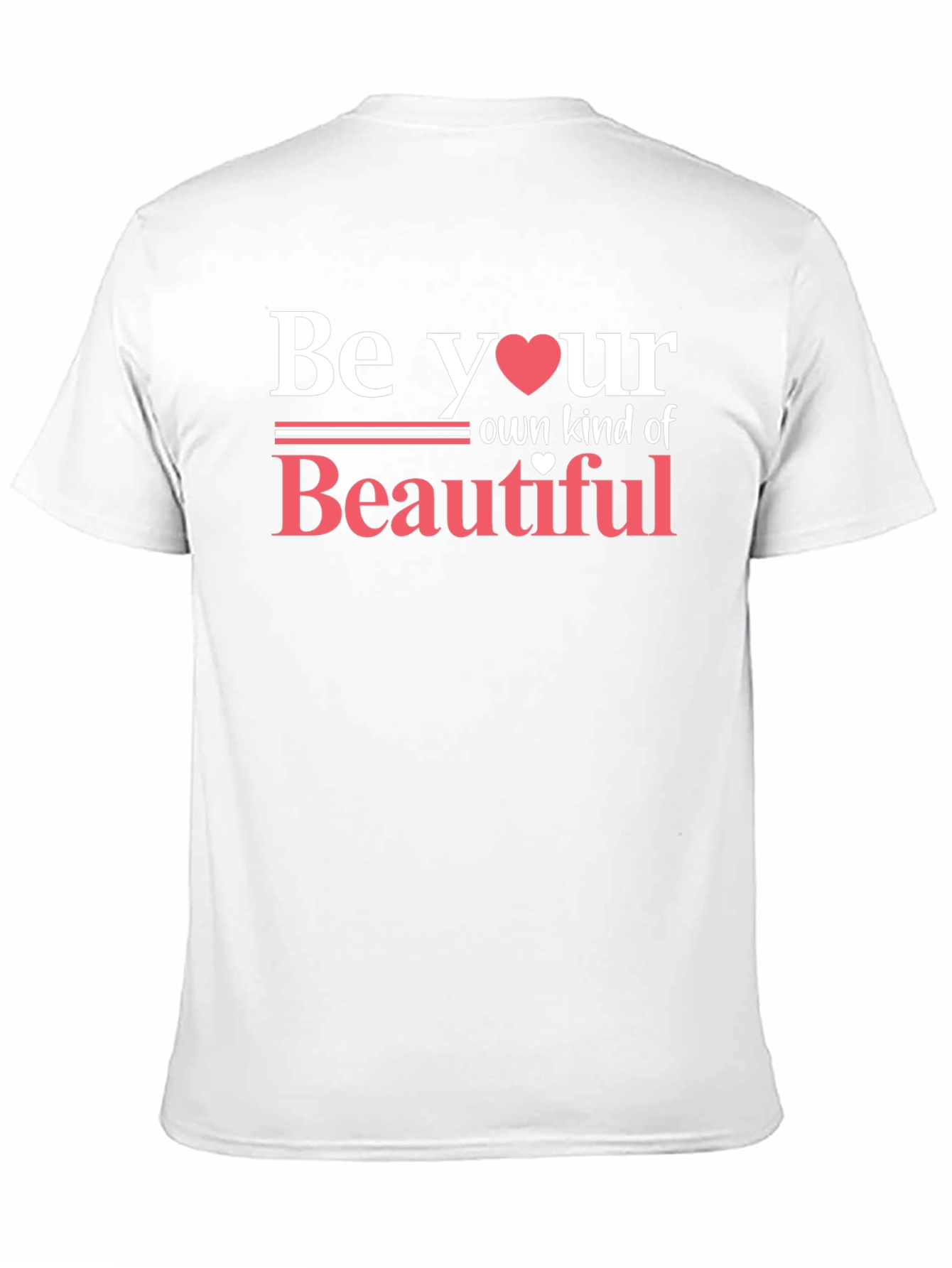 Be Your Own Kind of Beautiful Graphic Tee