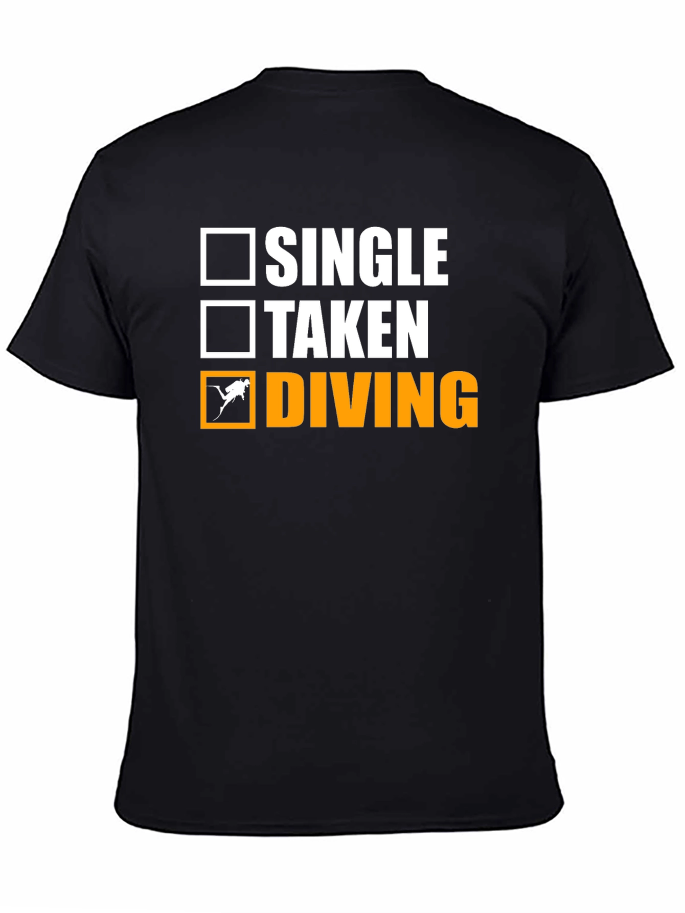 Single Taken Diving T-Shirt Diver Gift