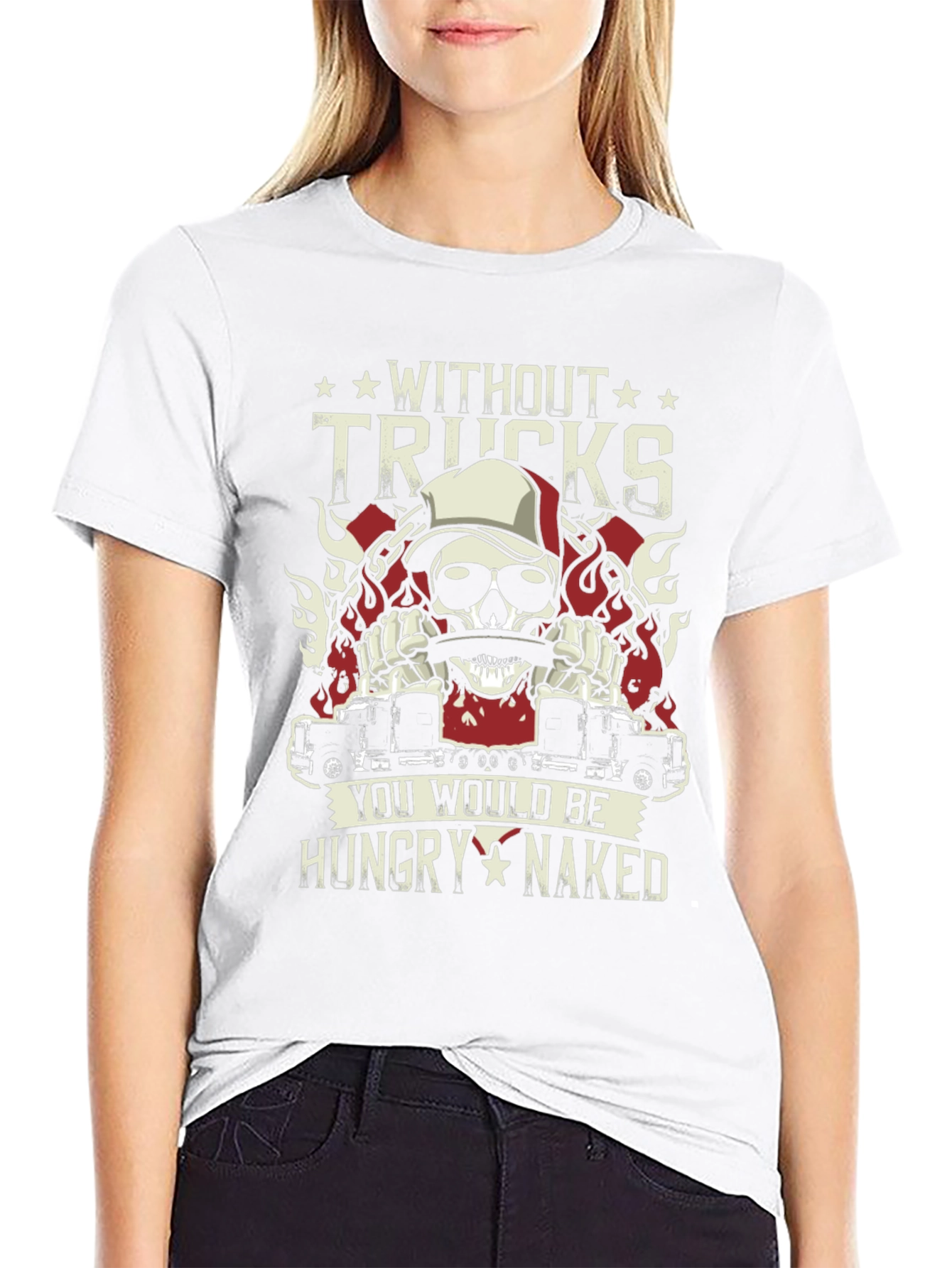 Without Trucks Funny Graphic T-Shirt