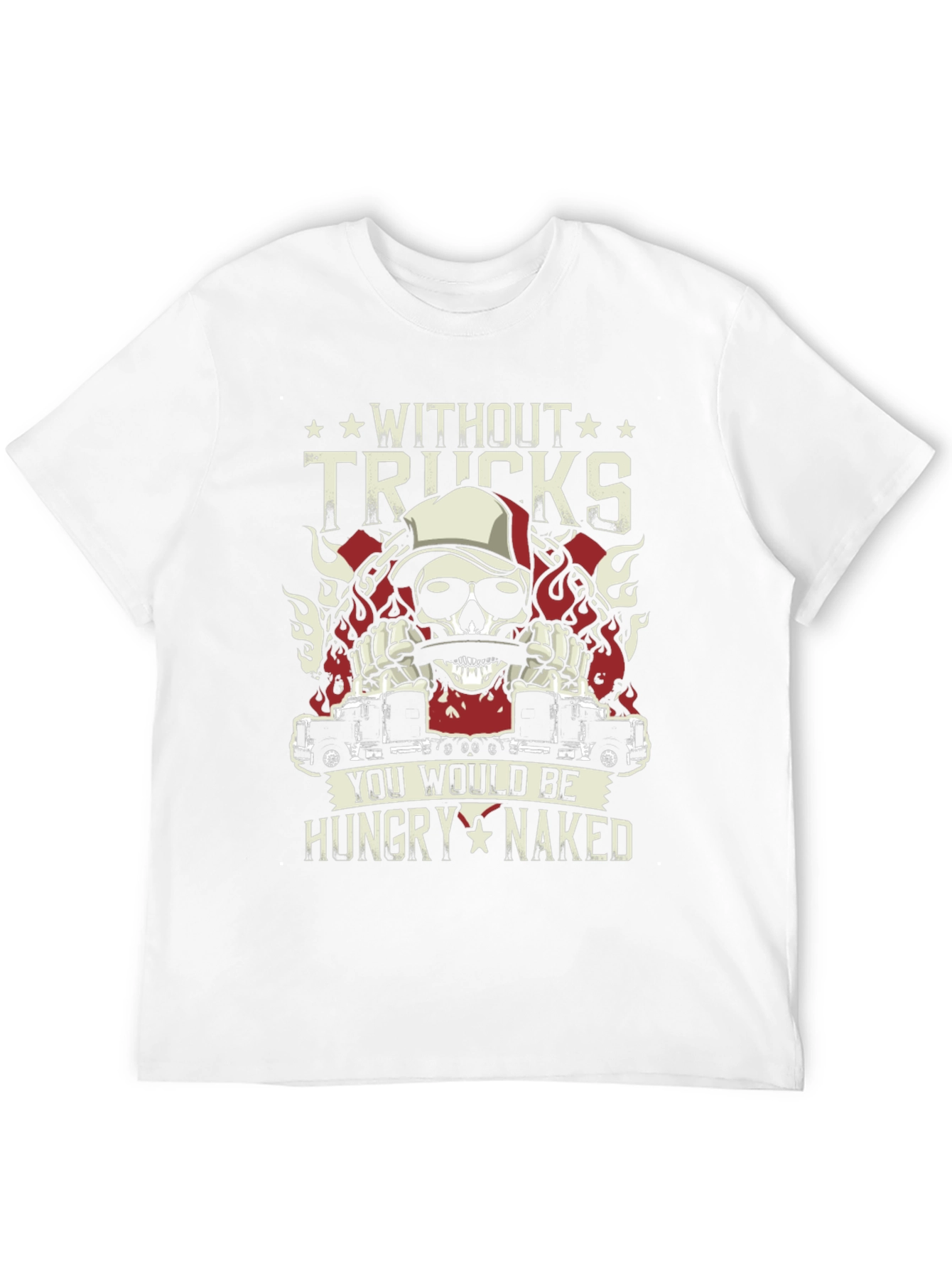 Without Trucks Funny Graphic T-Shirt