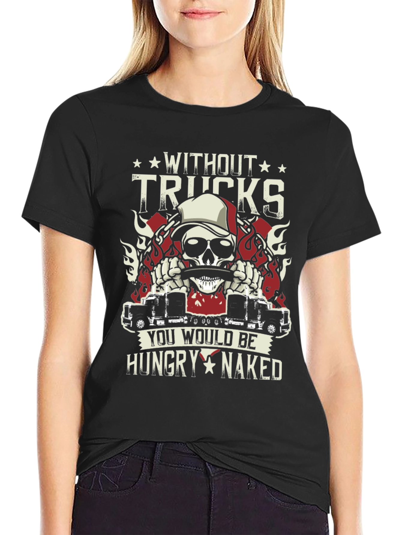 Without Trucks Funny Graphic T-Shirt