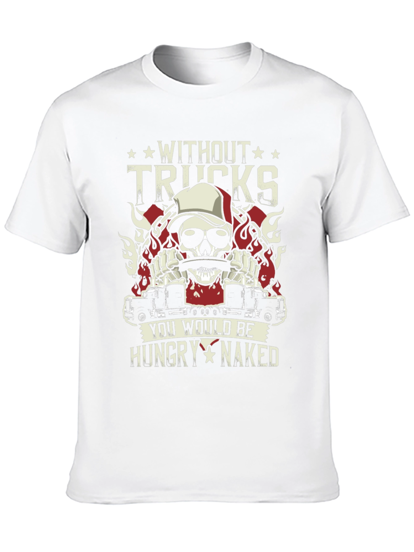 Without Trucks Funny Graphic T-Shirt