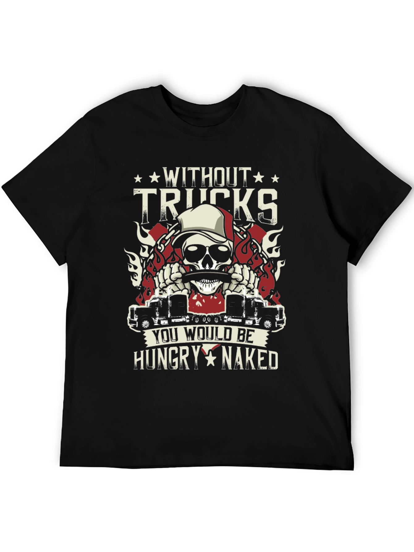 Without Trucks Funny Graphic T-Shirt