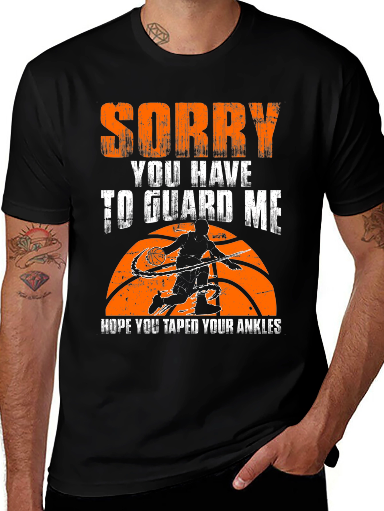 Basketball T-Shirt Sorry You Have to Guard Me
