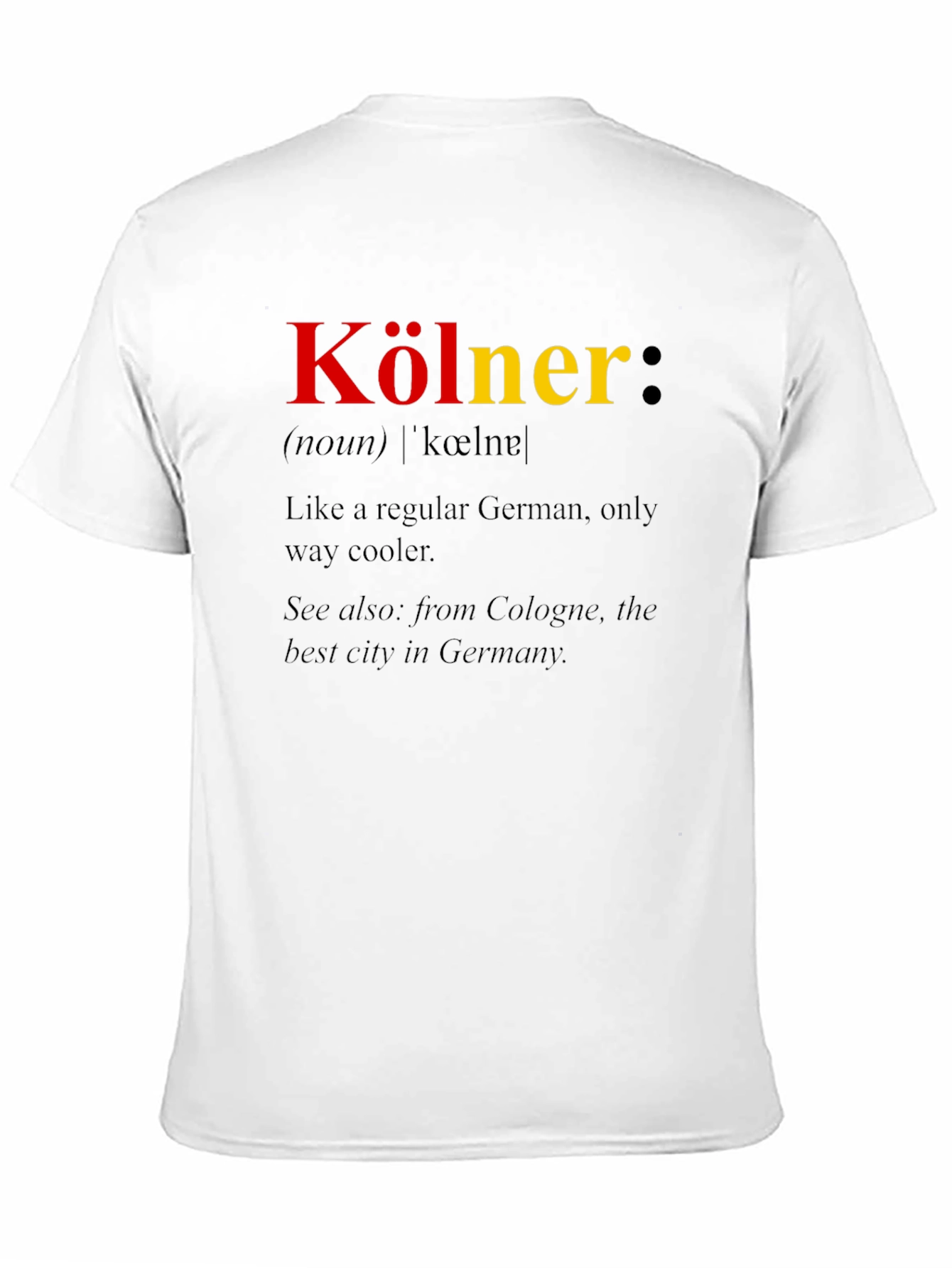 Kölner Definition T-Shirt - Cologne Pride