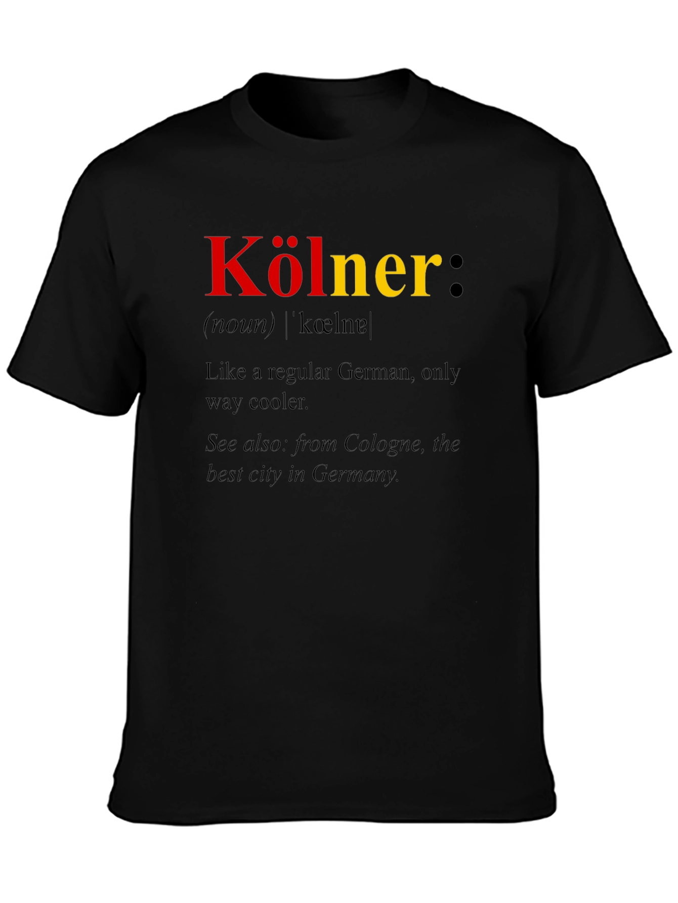 Kölner Definition T-Shirt - Cologne Pride