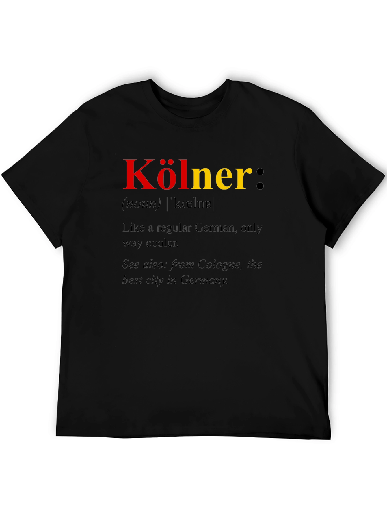 Kölner Definition T-Shirt - Cologne Pride