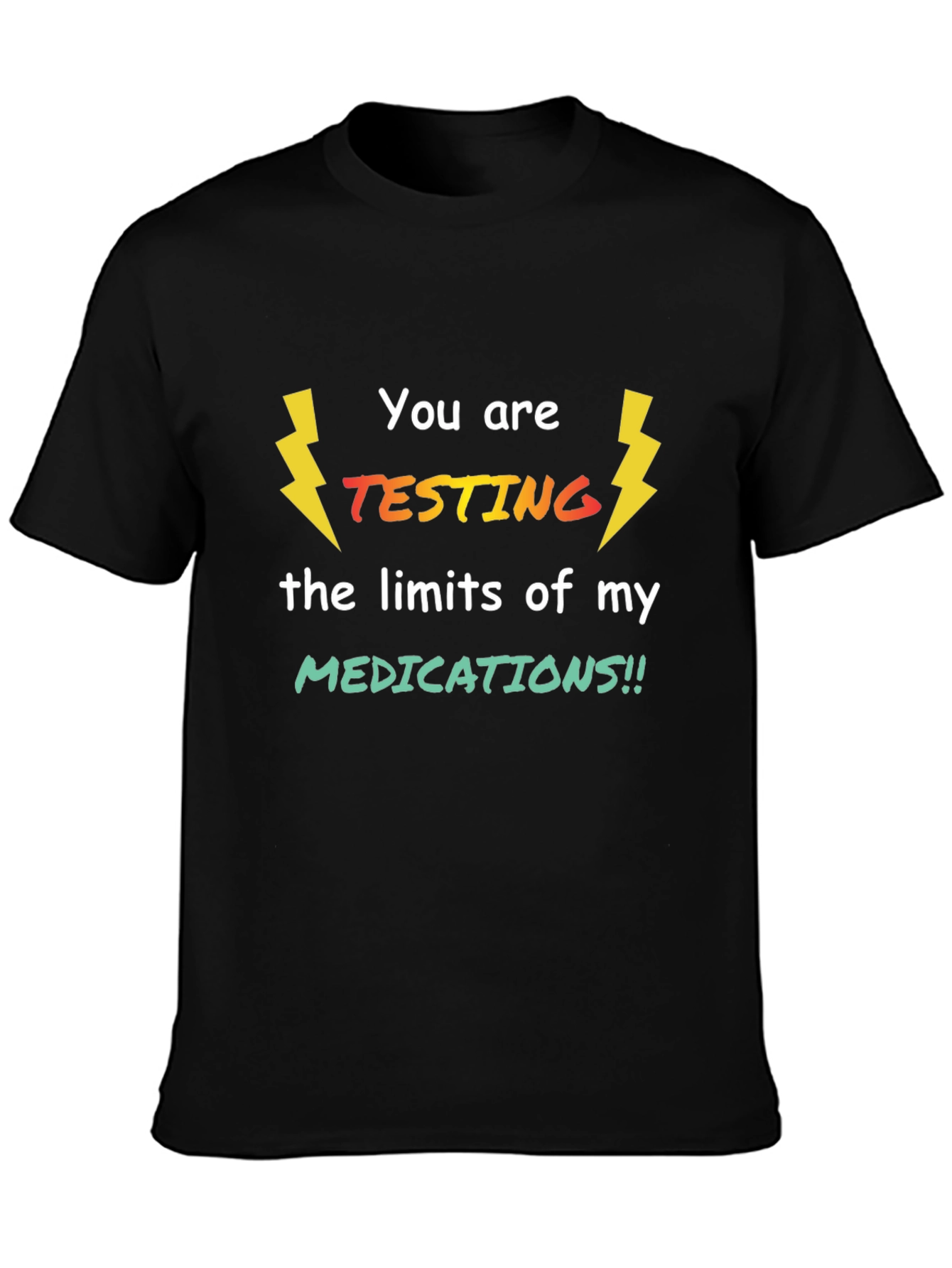 Testing Limits Graphic Tee - Novelty T-Shirt