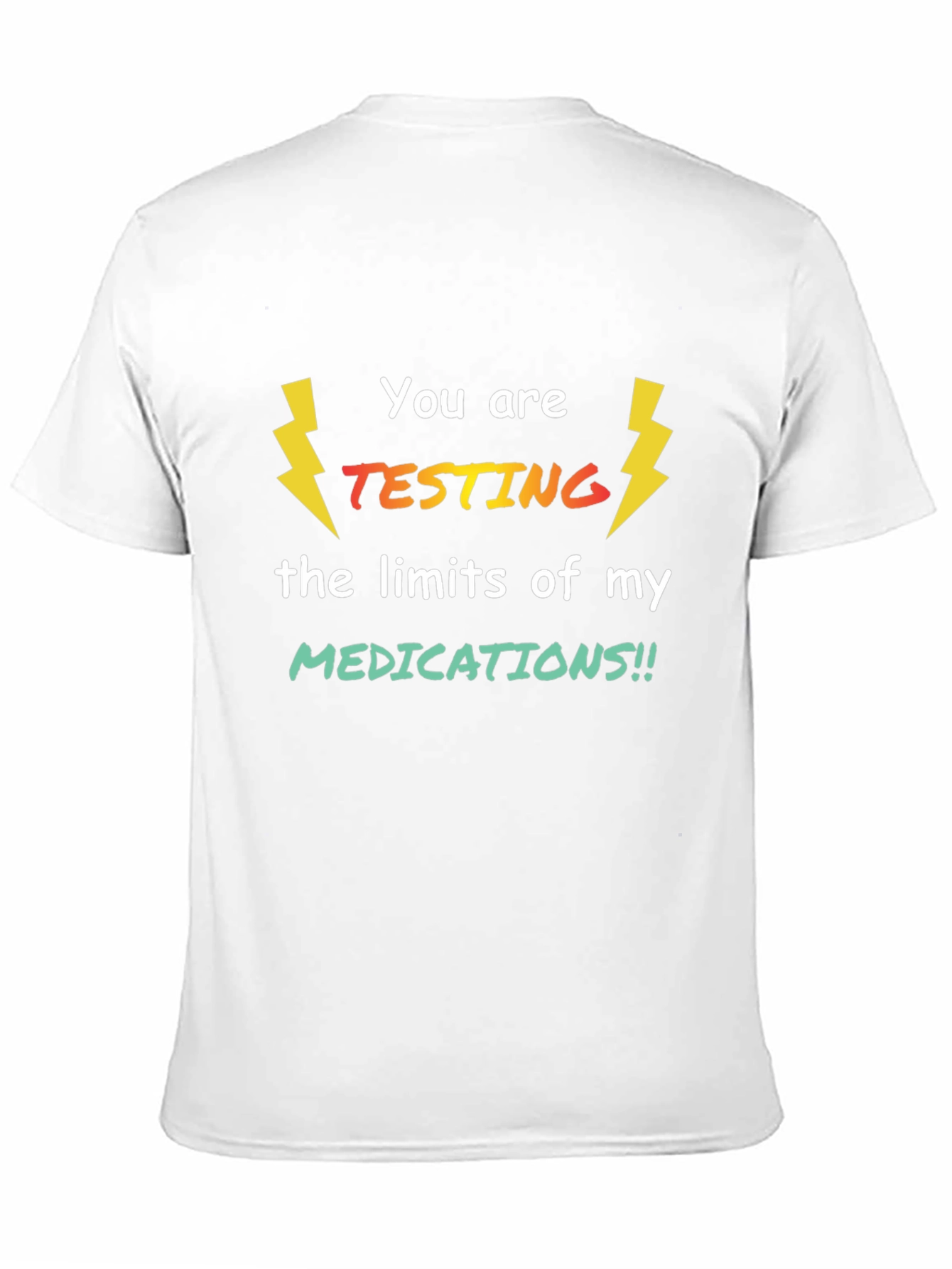 Testing Limits Graphic Tee - Novelty T-Shirt