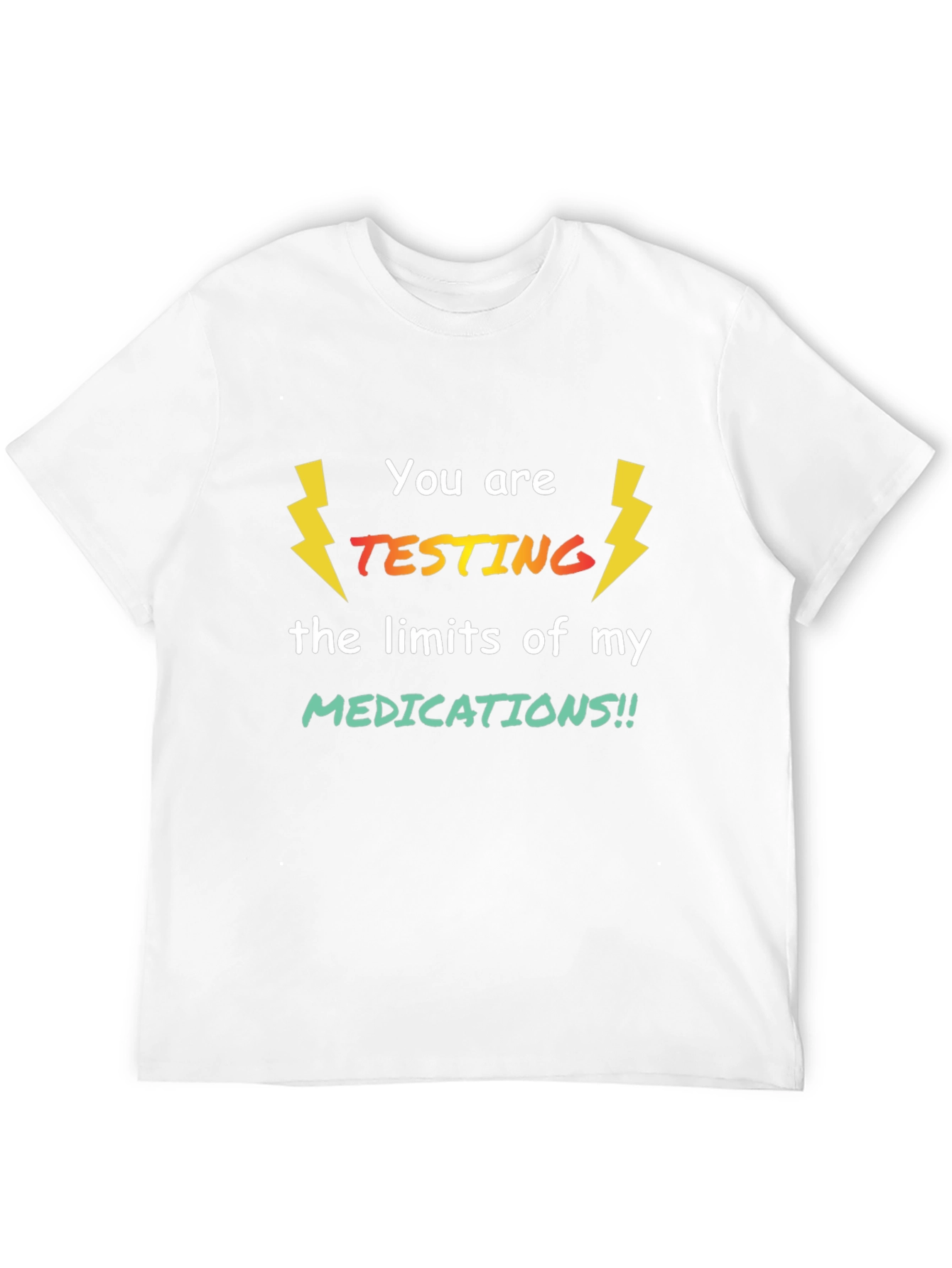 Testing Limits Graphic Tee - Novelty T-Shirt